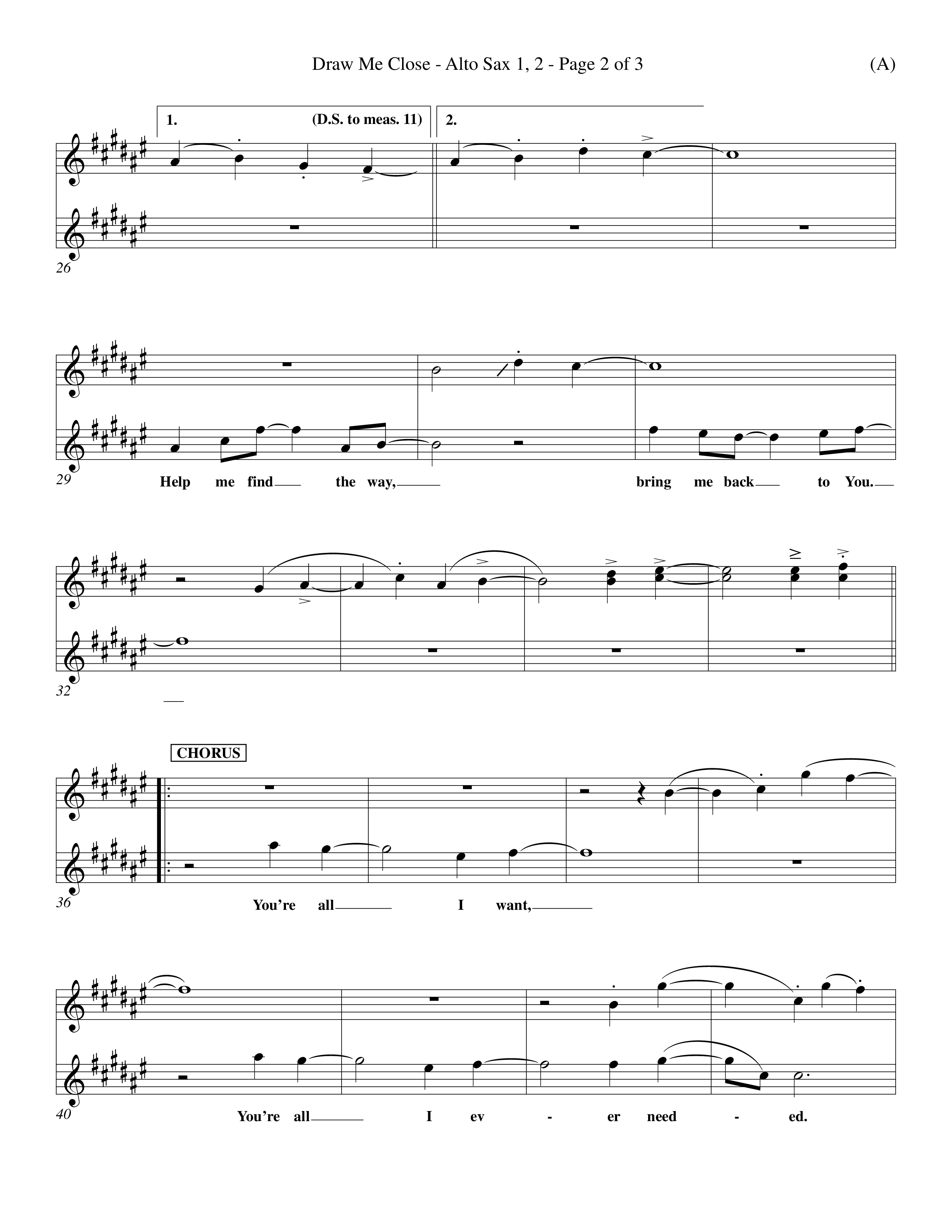 Draw Me Close (Choral Anthem SATB) Alto Sax 1/2 (Word Music Choral / Orch. Michael Lawrence)