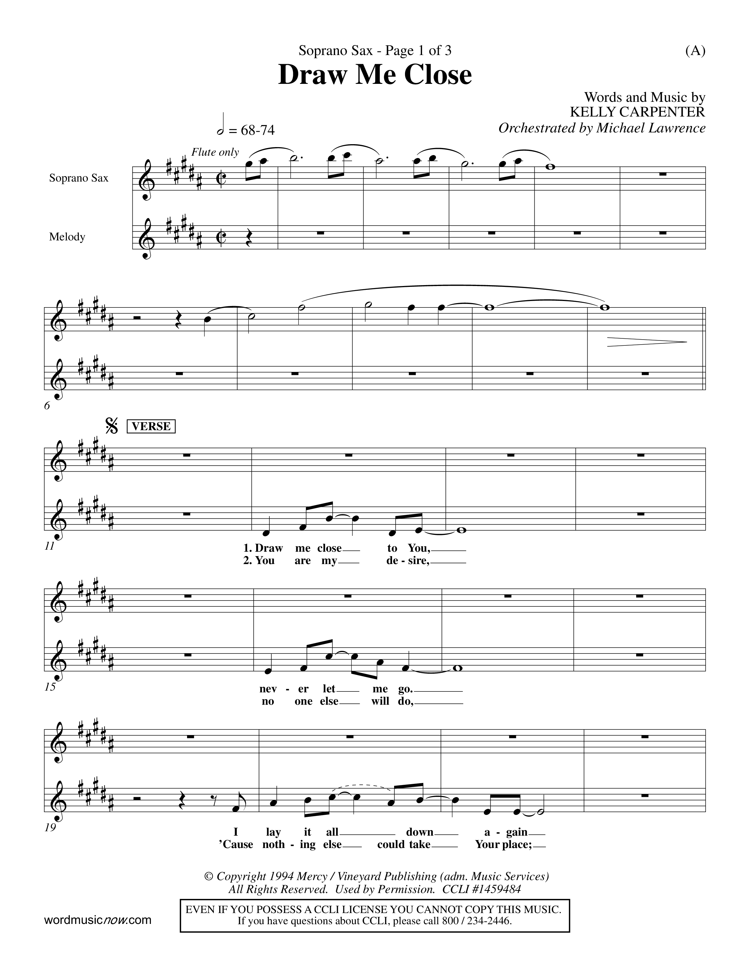 Draw Me Close (Choral Anthem SATB) Saxophone (Word Music Choral / Orch. Michael Lawrence)