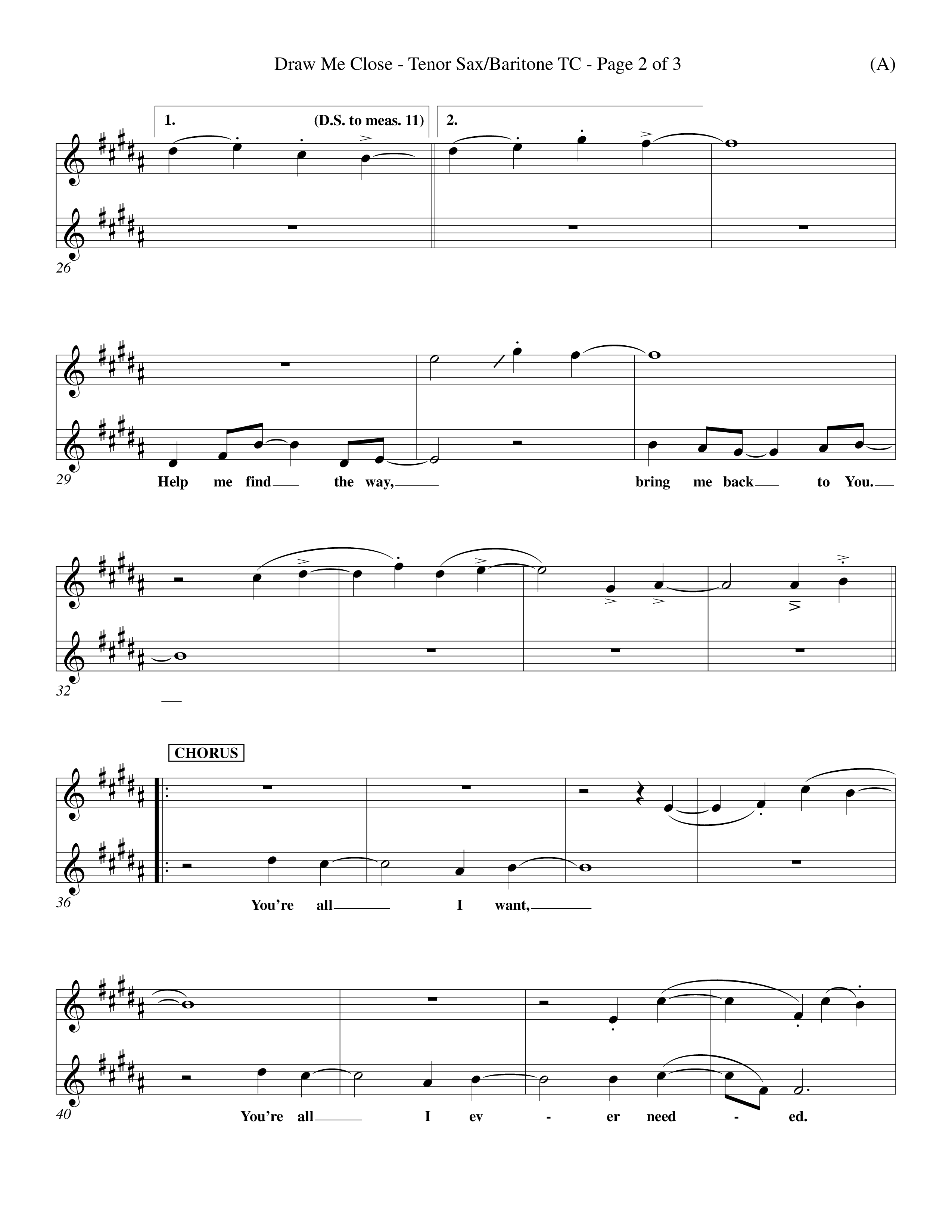 Draw Me Close (Choral Anthem SATB) Tenor Sax/Baritone T.C. (Word Music Choral / Orch. Michael Lawrence)