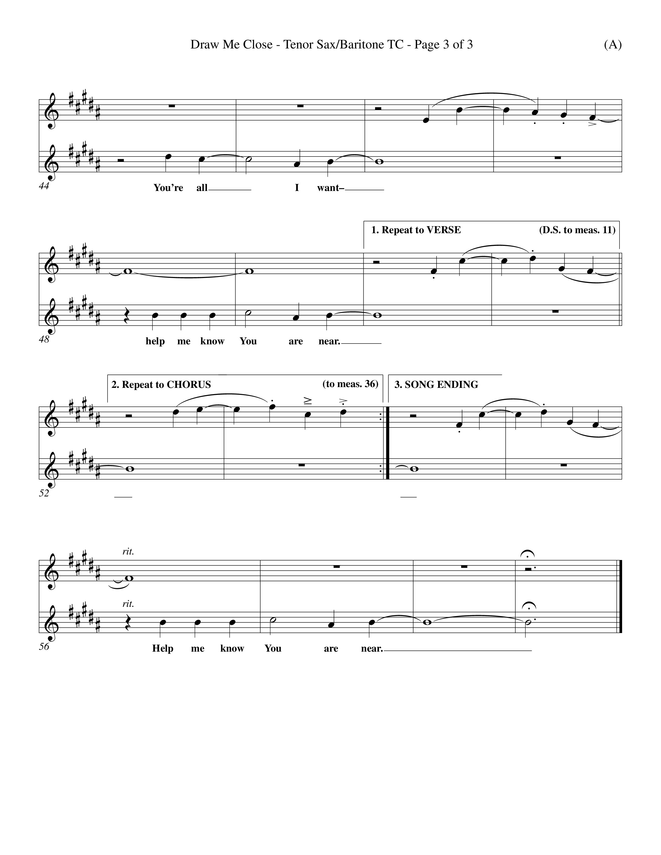 Draw Me Close (Choral Anthem SATB) Tenor Sax/Baritone T.C. (Word Music Choral / Orch. Michael Lawrence)