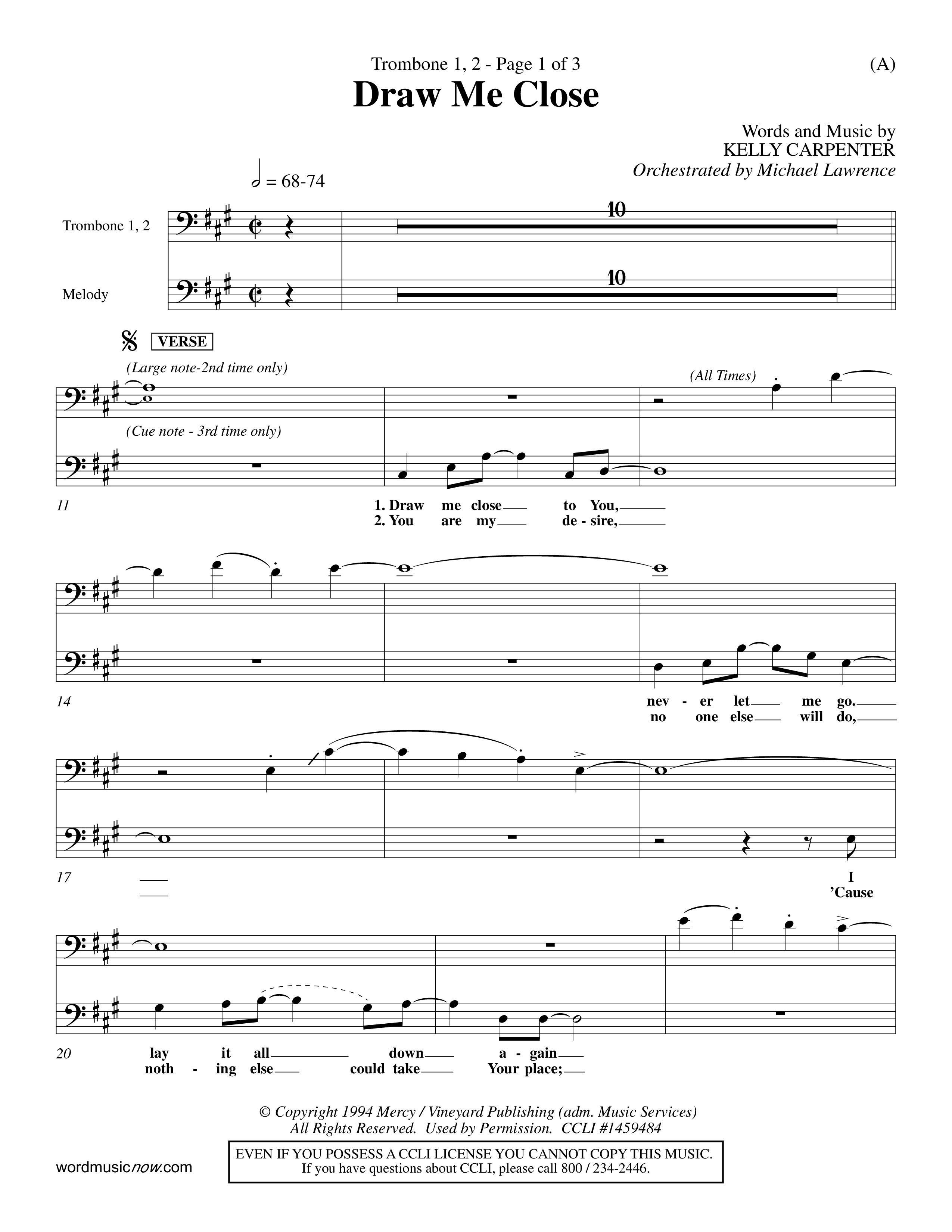 Draw Me Close (Choral Anthem SATB) Trombone 1/2 (Word Music Choral / Orch. Michael Lawrence)