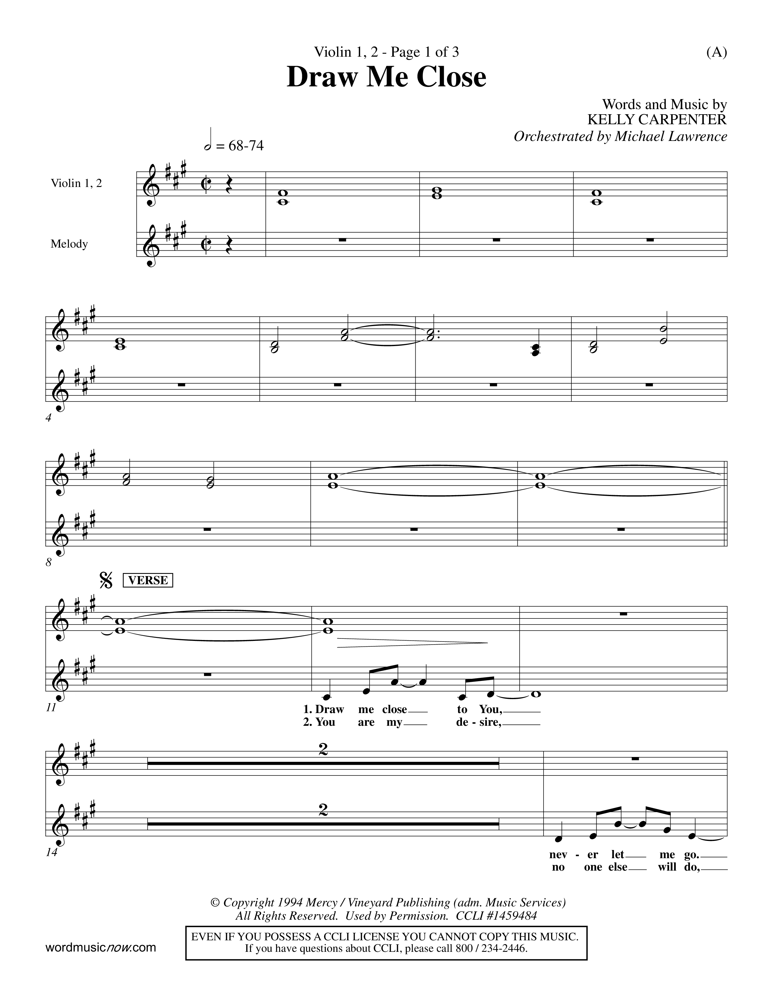 Draw Me Close (Choral Anthem SATB) Violin 1/2 (Word Music Choral / Orch. Michael Lawrence)