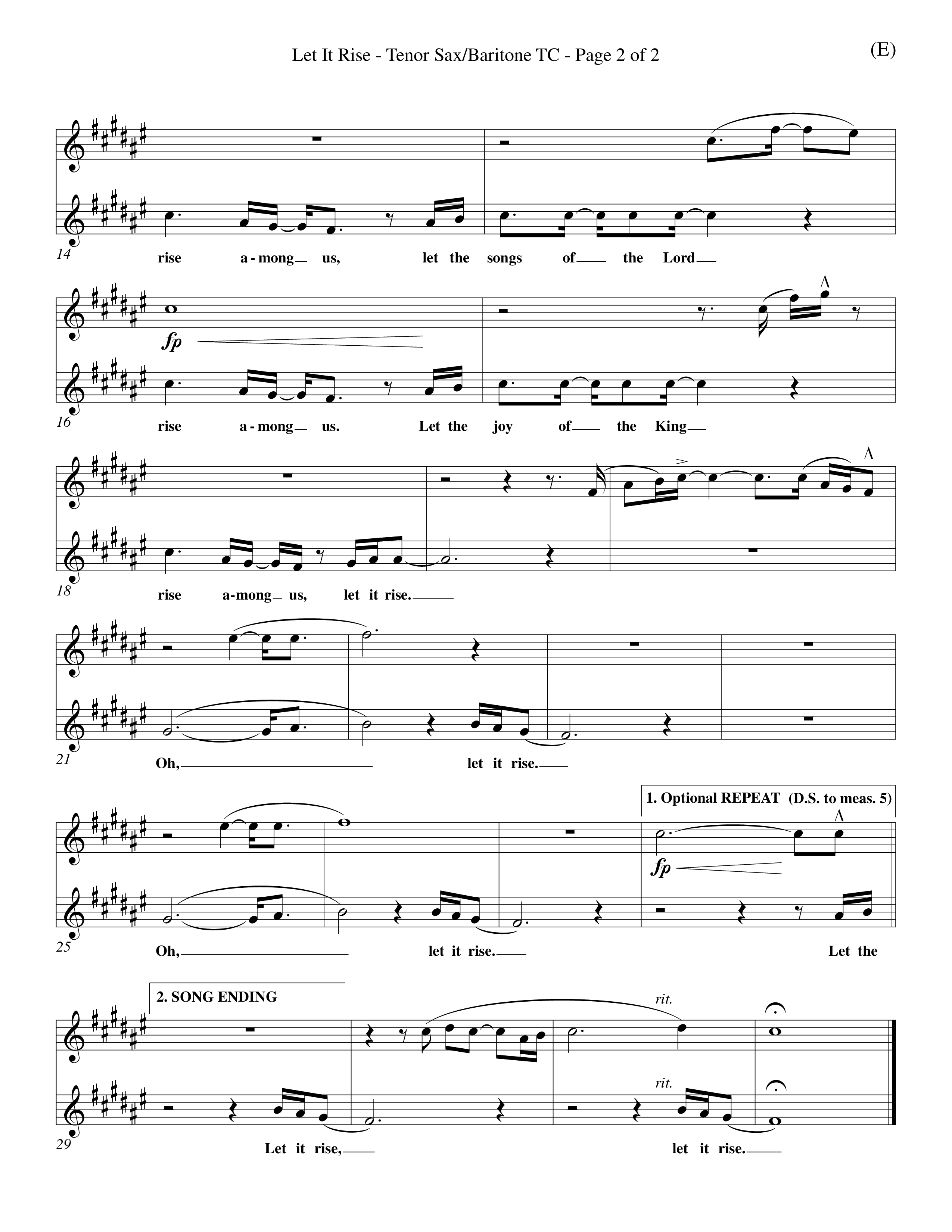 Let It Rise (Choral Anthem SATB) Tenor Sax/Baritone T.C. (Word Music Choral / Orch. Richard Kingsmore)