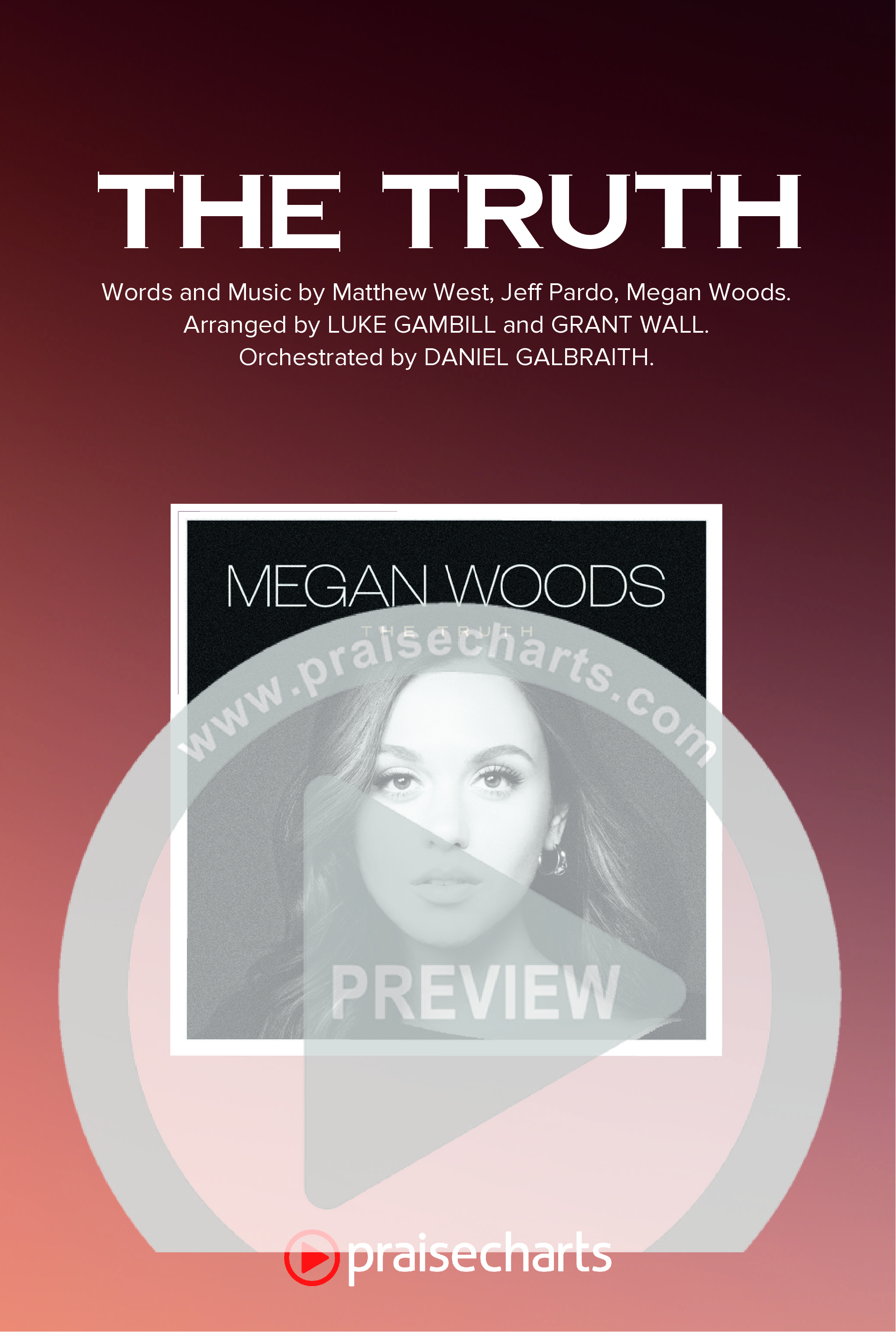 The Truth (Choral Anthem SATB) Octavo Cover Sheet (Megan Woods / Arr. Luke Gambill)