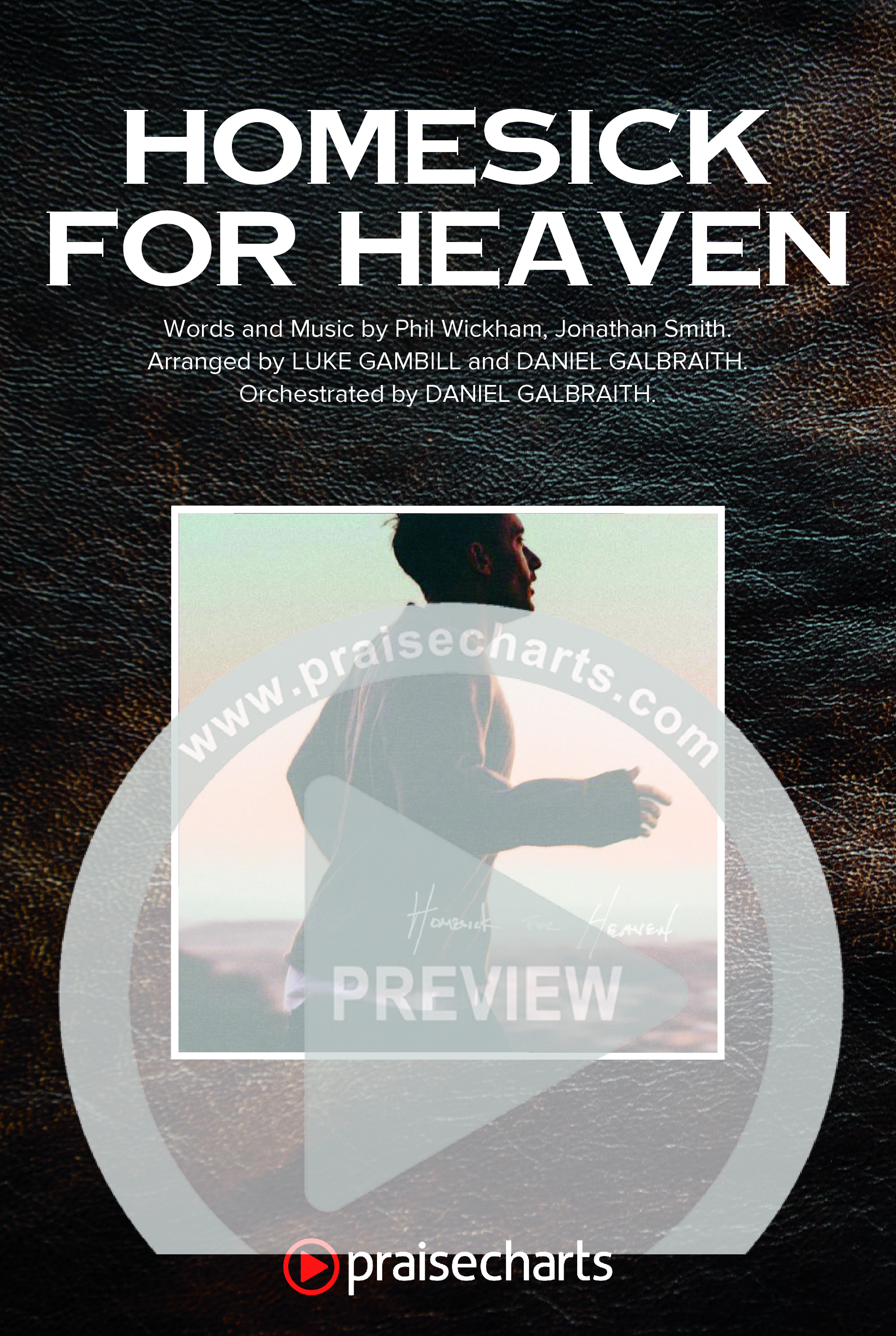 Homesick For Heaven (Unison/2-Part) Octavo Cover Sheet (Phil Wickham / Arr. Luke Gambill)