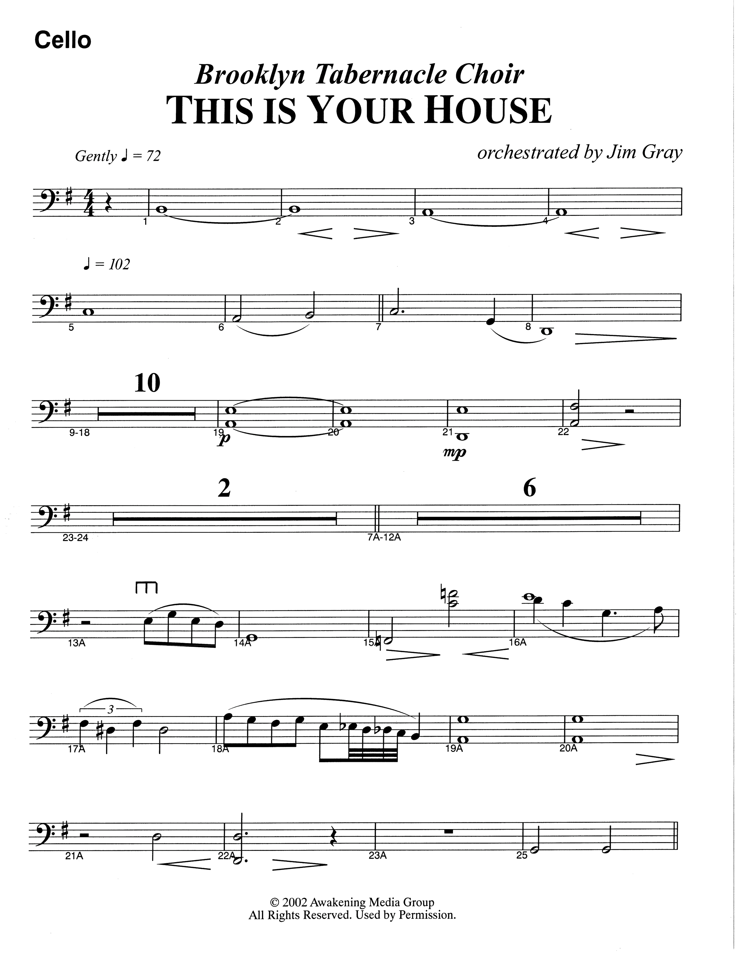 This Is Your House (Choral Anthem SATB) Cello (The Brooklyn Tabernacle Choir / Arr. Carol Cymbala)
