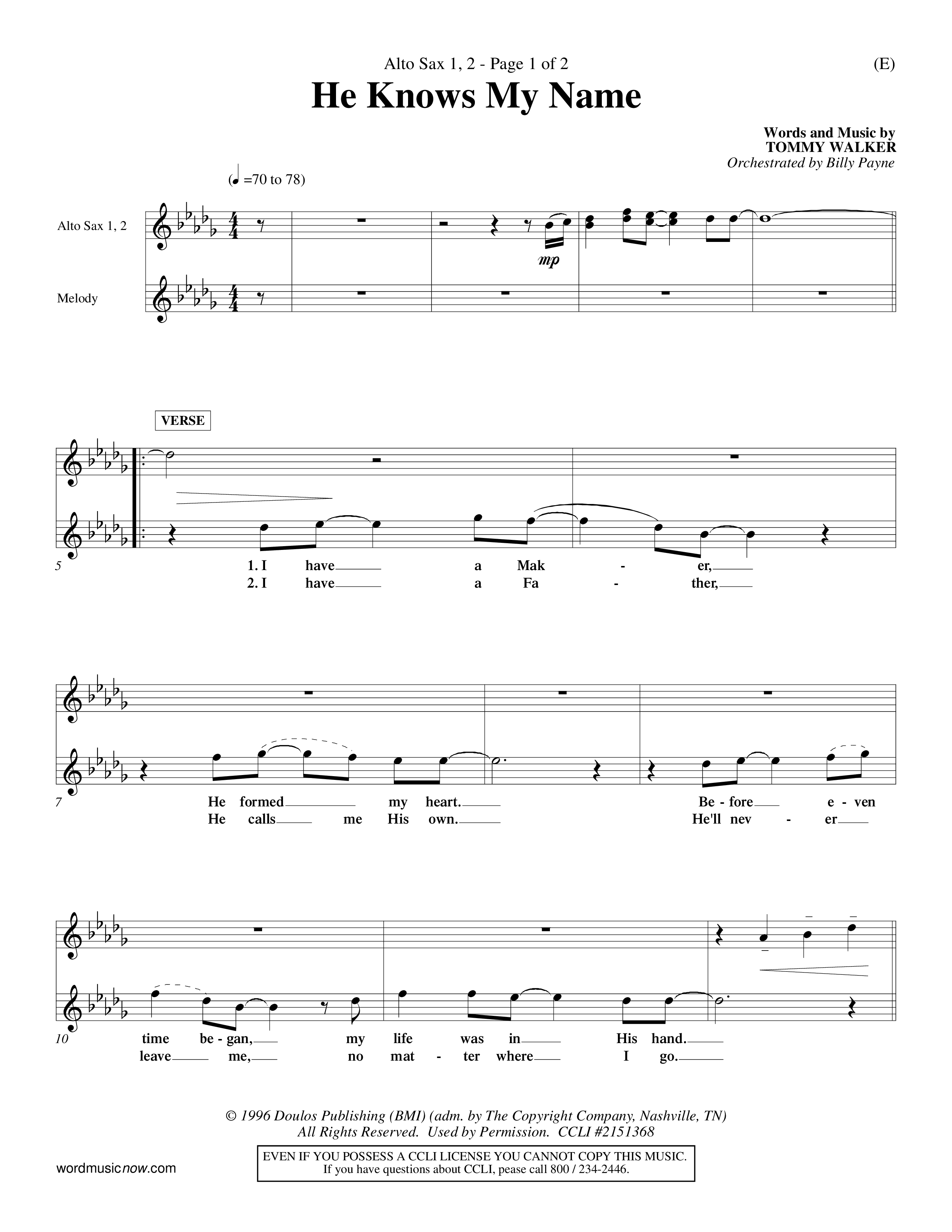 He Knows My Name (Choral Anthem SATB) Alto Sax 1/2 (Word Music Choral / Orch. Billy Payne)