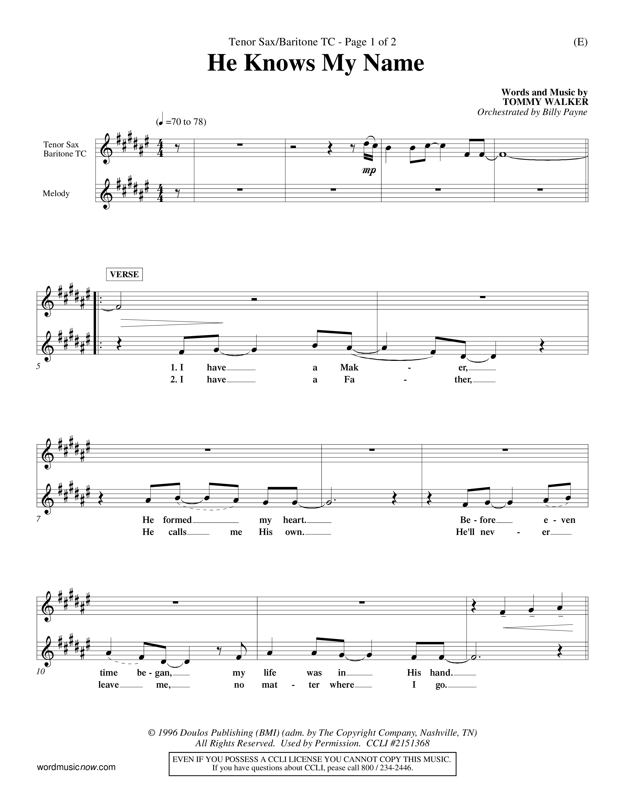 He Knows My Name (Choral Anthem SATB) Tenor Sax/Baritone T.C. (Word Music Choral / Orch. Billy Payne)