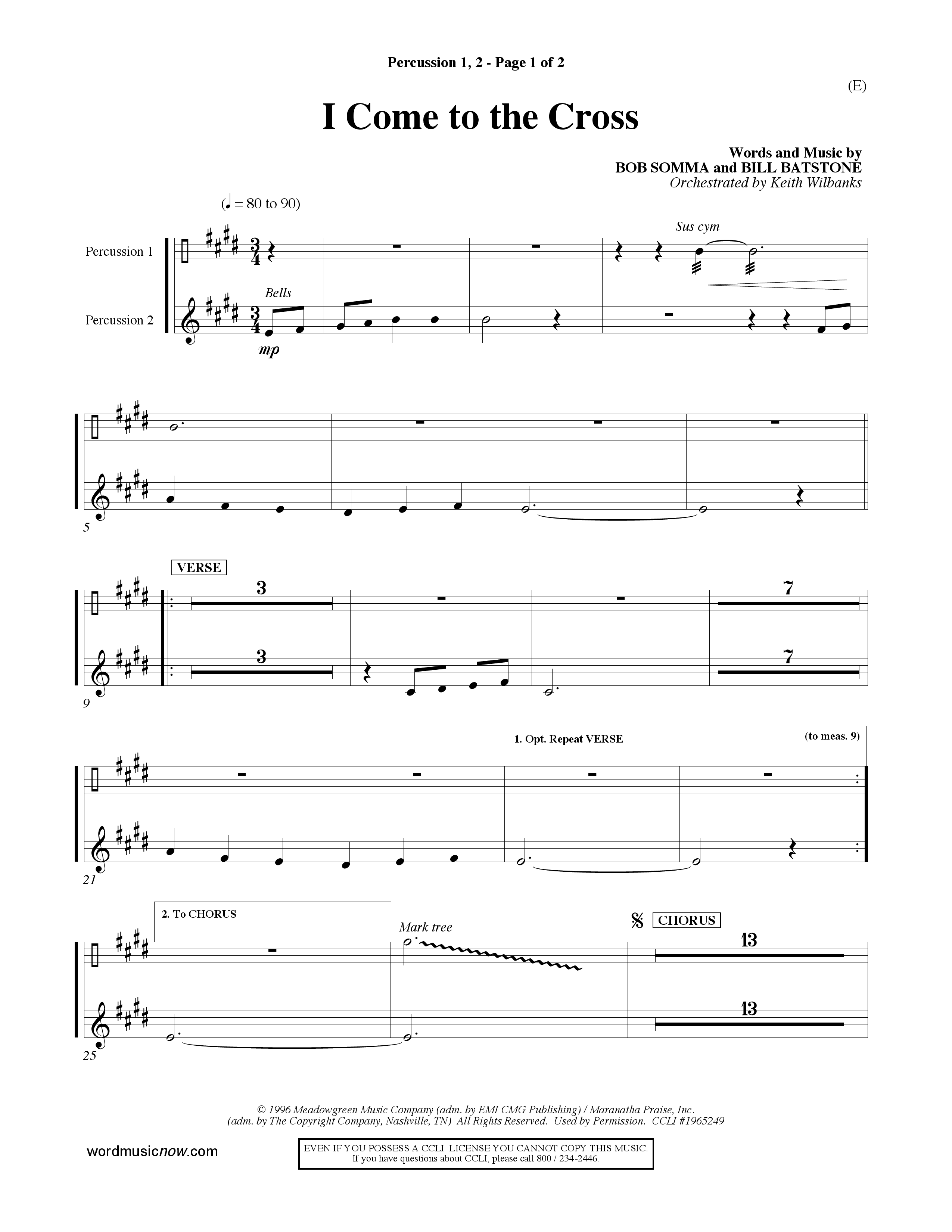 I Come To The Cross (Choral Anthem SATB) Percussion 1/2 (Word Music Choral / Orch. Keith Wilbanks)