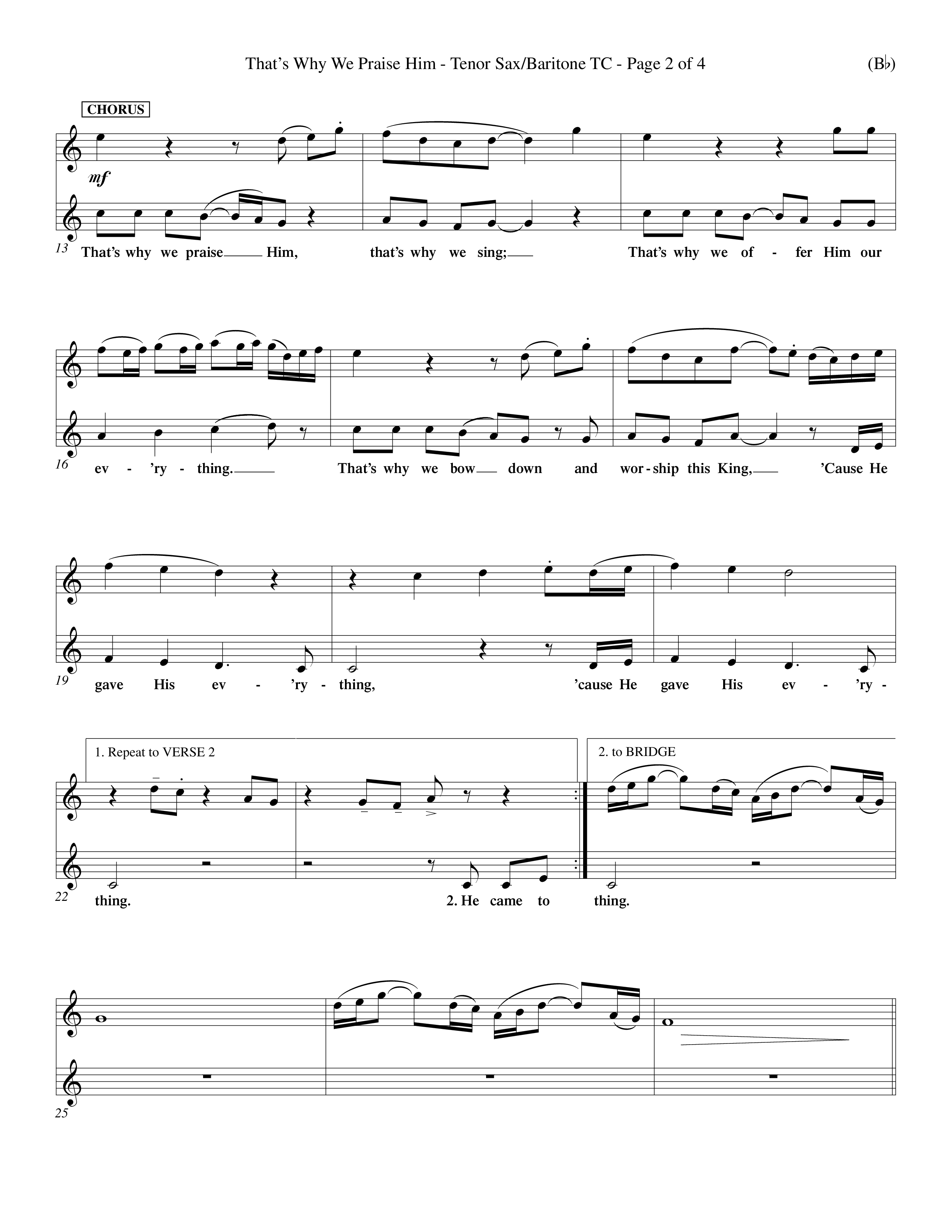 That's Why We Praise Him (Choral Anthem SATB) Tenor Sax/Baritone T.C. (Word Music Choral / Orch. Ed Hogan)