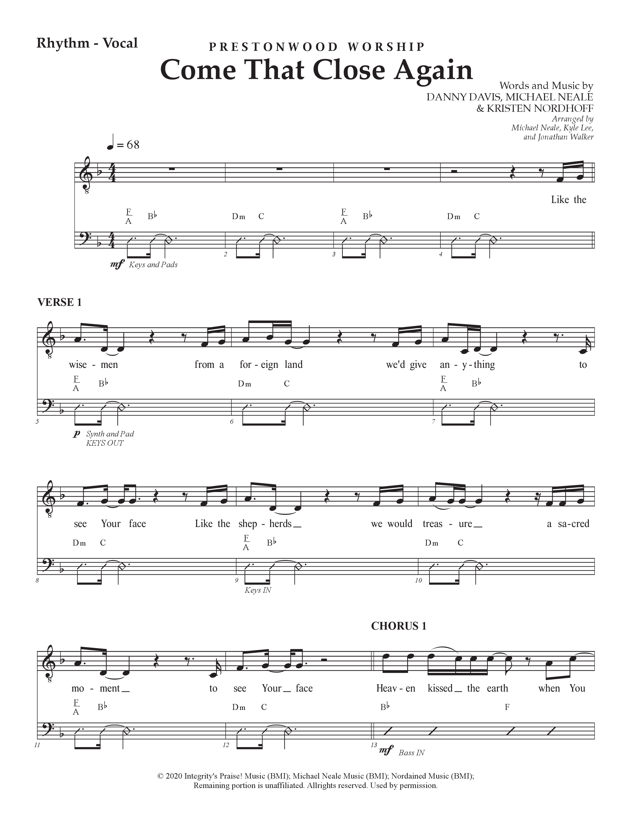 Come That Close Again (Choral Anthem SATB) Rhythm/Vocal (Prestonwood Worship / Michael Neale)