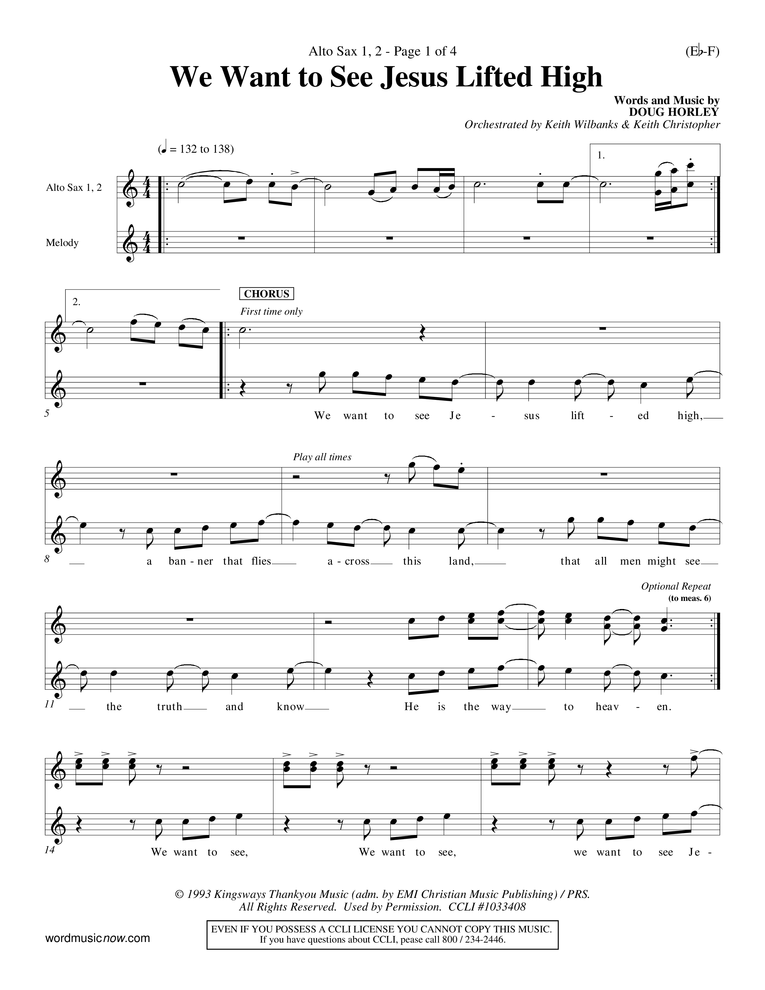 We Want To See Jesus Lifted High (Choral Anthem SATB) Alto Sax 1/2 (Word Music Choral / Orch. Keith Wilbanks / Orch. Keith Christopher)