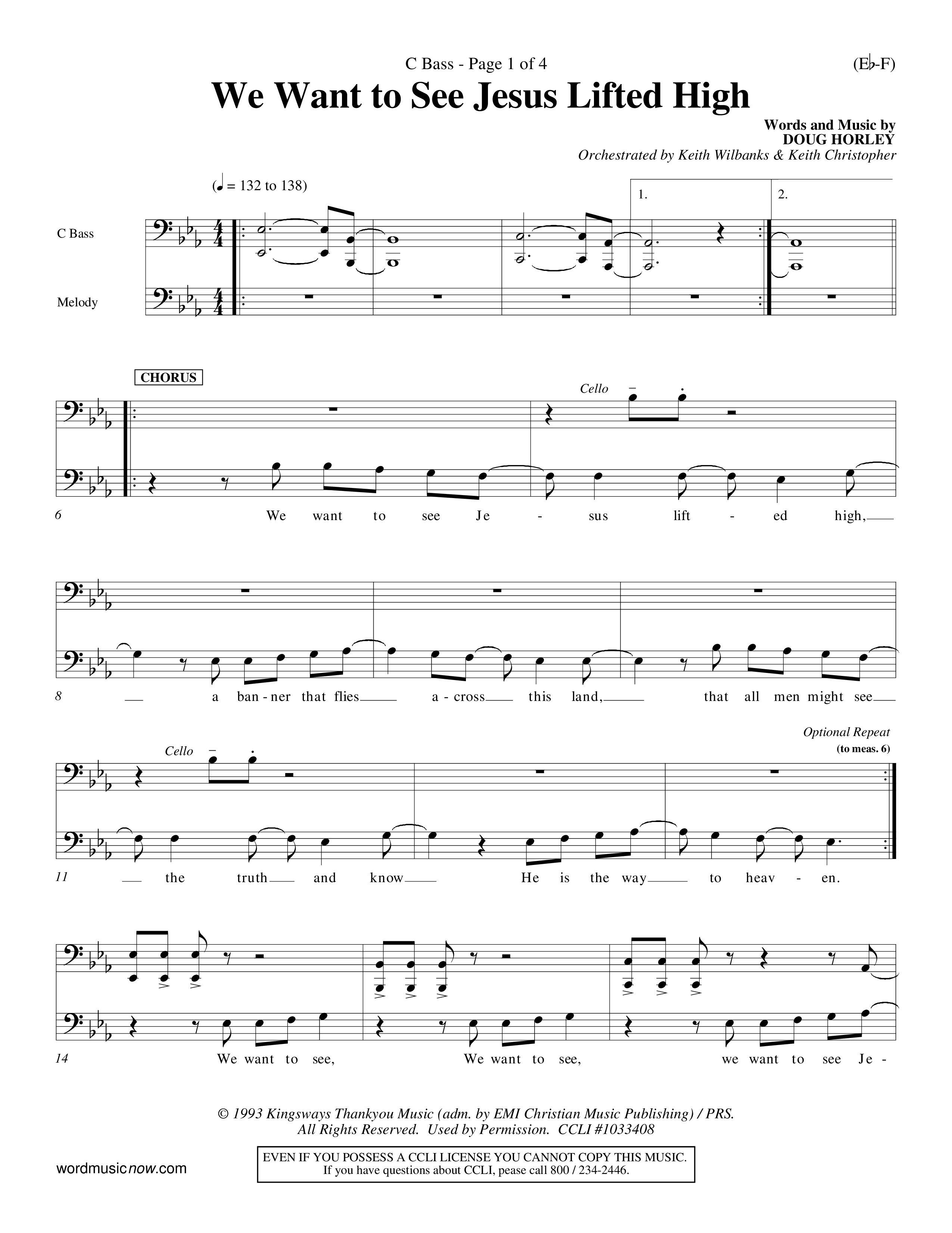 We Want To See Jesus Lifted High (Choral Anthem SATB) Contrabass (Word Music Choral / Orch. Keith Wilbanks / Orch. Keith Christopher)