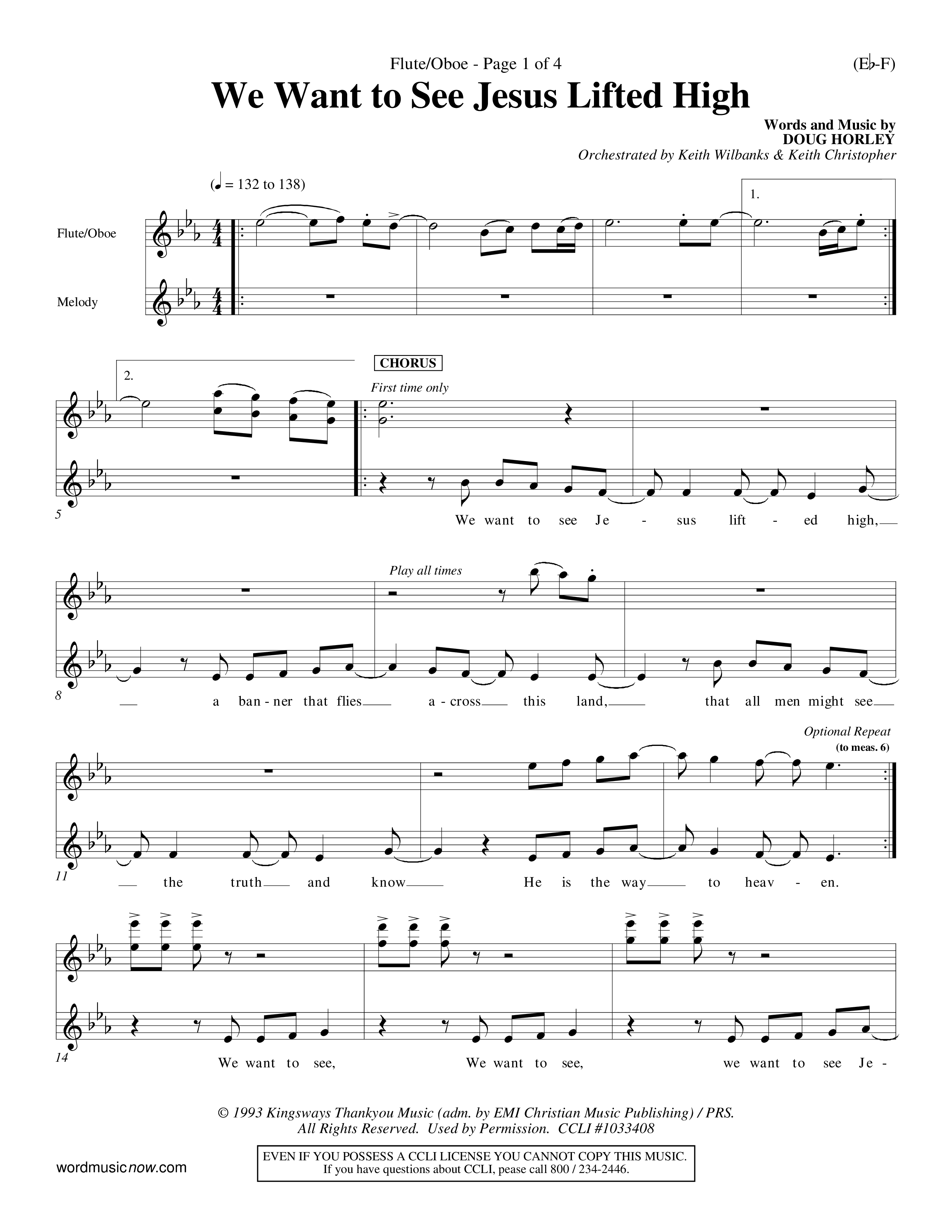 We Want To See Jesus Lifted High (Choral Anthem SATB) Flute/Oboe (Word Music Choral / Orch. Keith Wilbanks / Orch. Keith Christopher)