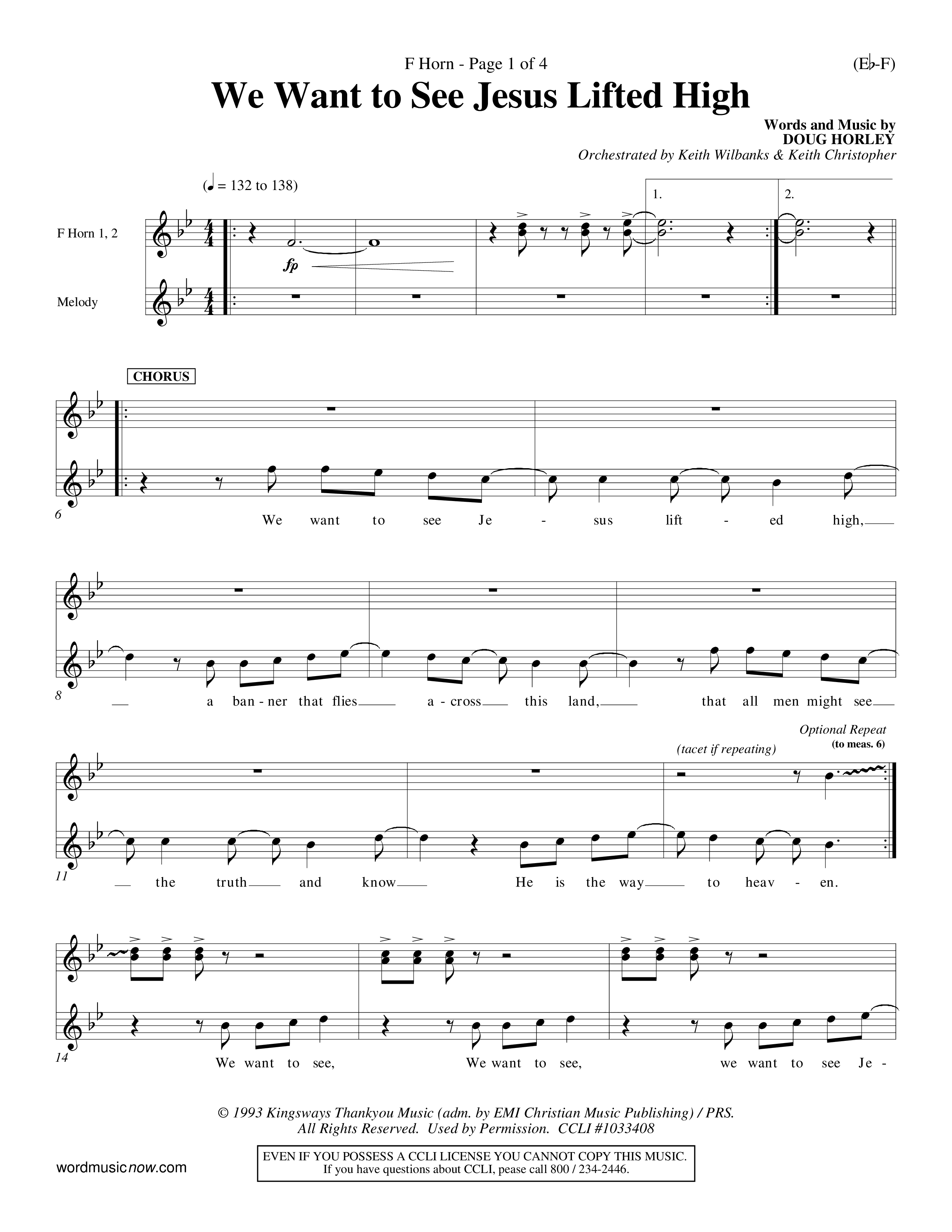We Want To See Jesus Lifted High (Choral Anthem SATB) French Horn (Word Music Choral / Orch. Keith Wilbanks / Orch. Keith Christopher)