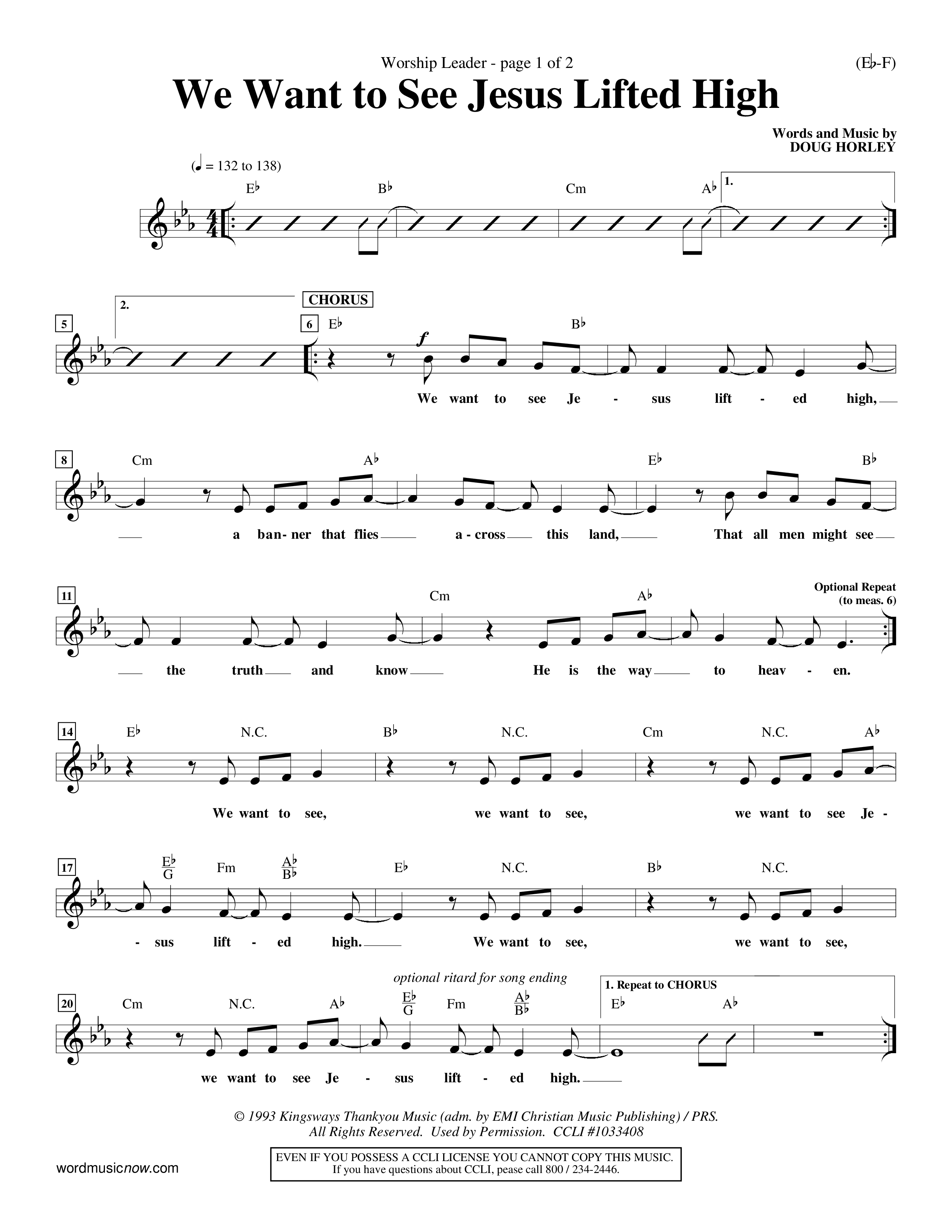 We Want To See Jesus Lifted High (Choral Anthem SATB) Lead Sheet (Mel) (Word Music Choral / Orch. Keith Wilbanks / Orch. Keith Christopher)