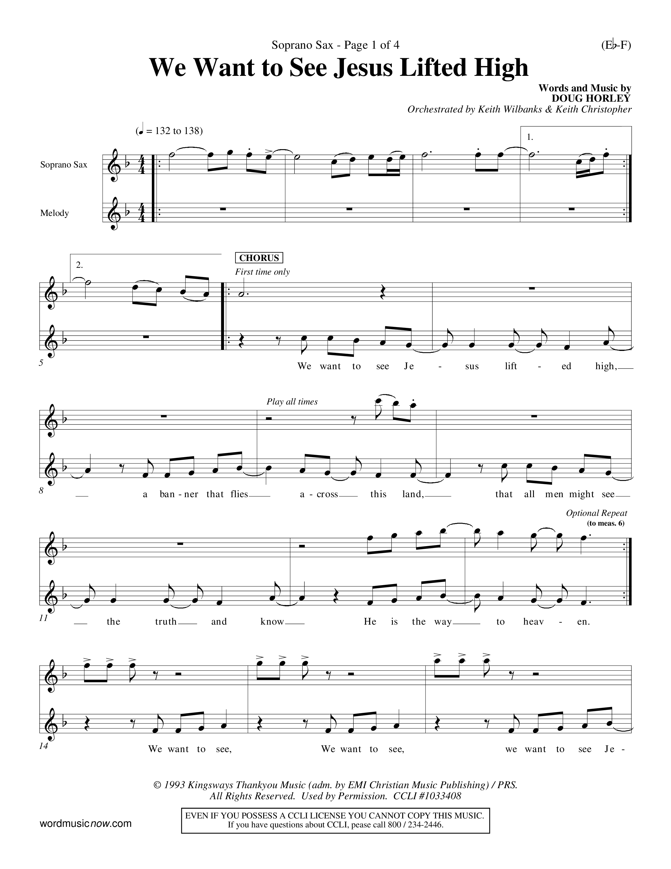 We Want To See Jesus Lifted High (Choral Anthem SATB) Saxophone (Word Music Choral / Orch. Keith Wilbanks / Orch. Keith Christopher)