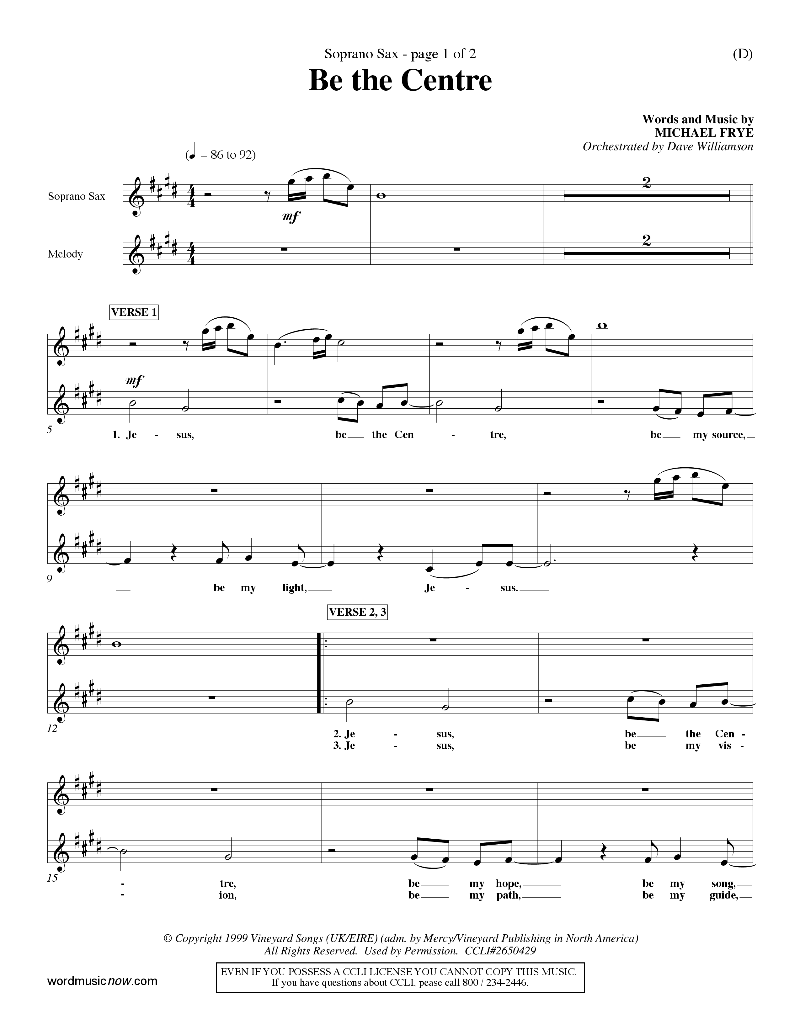 Be The Centre (Choral Anthem SATB) Saxophone (Word Music Choral / Arr. Dave Williamson)