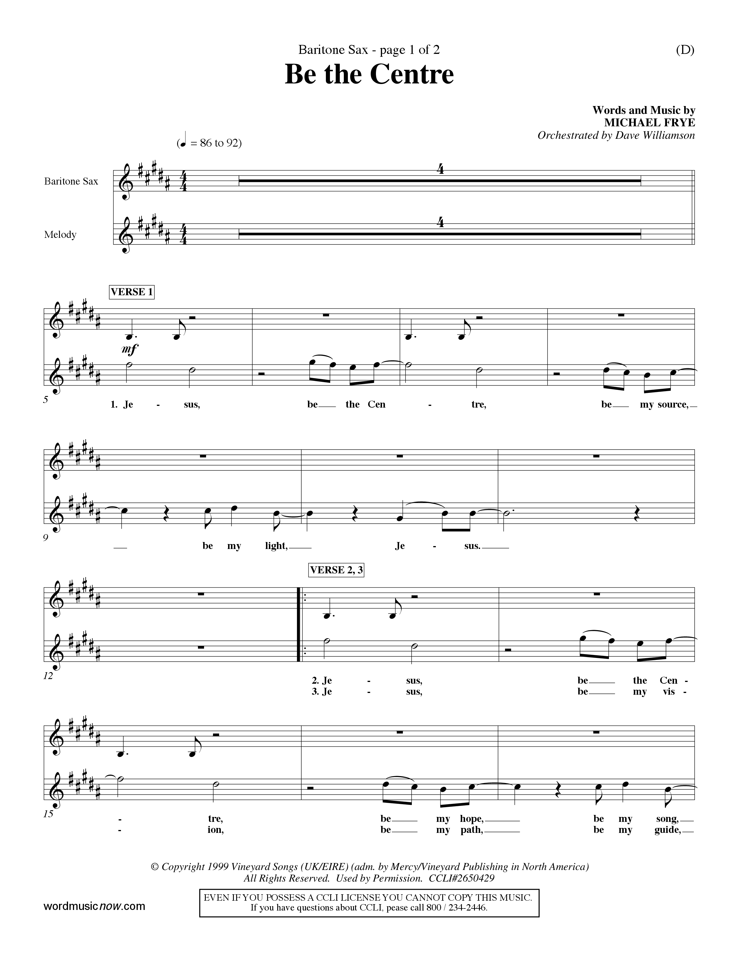 Be The Centre (Choral Anthem SATB) Saxophone (Word Music Choral / Arr. Dave Williamson)