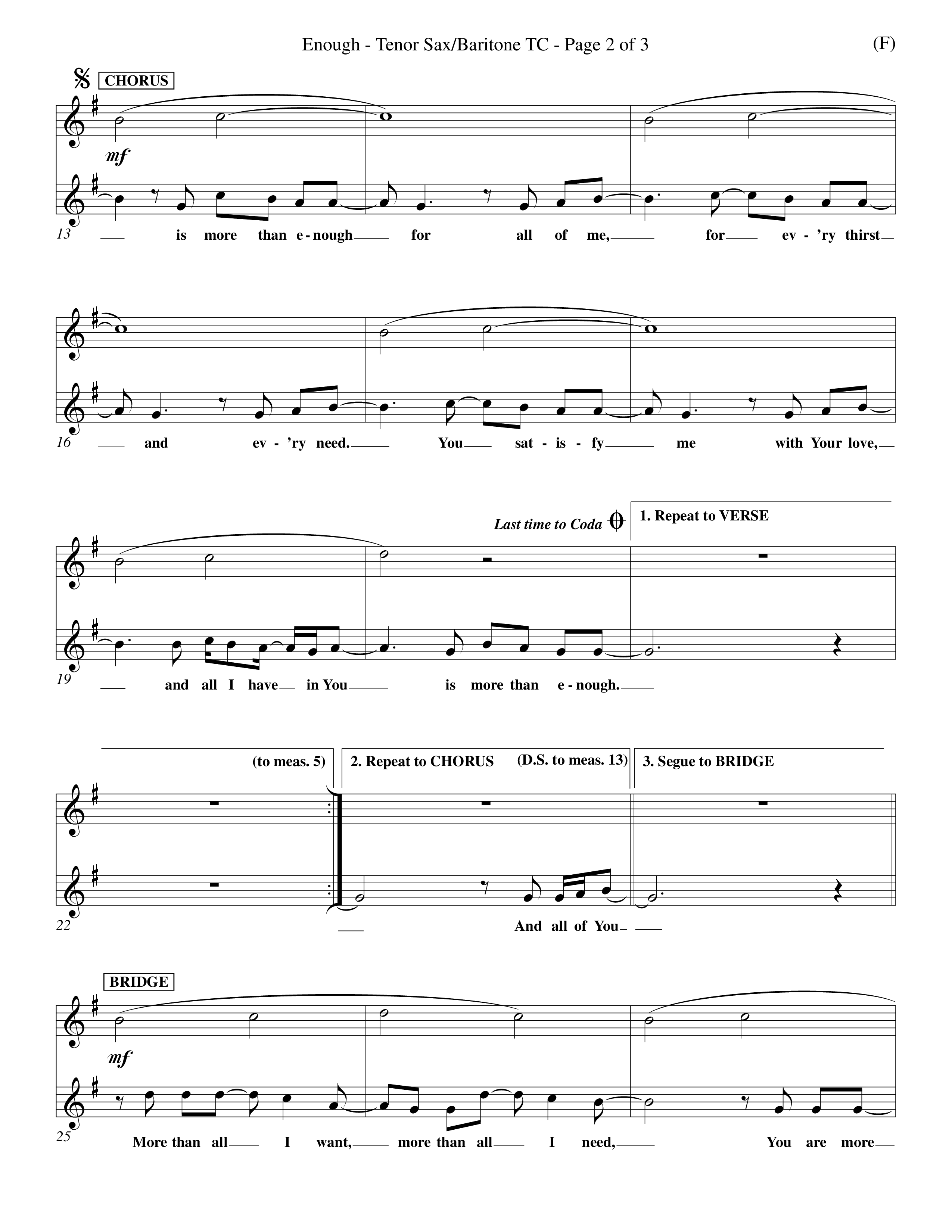 Enough (Choral Anthem SATB) Tenor Sax/Baritone T.C. (Word Music Choral / Arr. Dan Goeller)