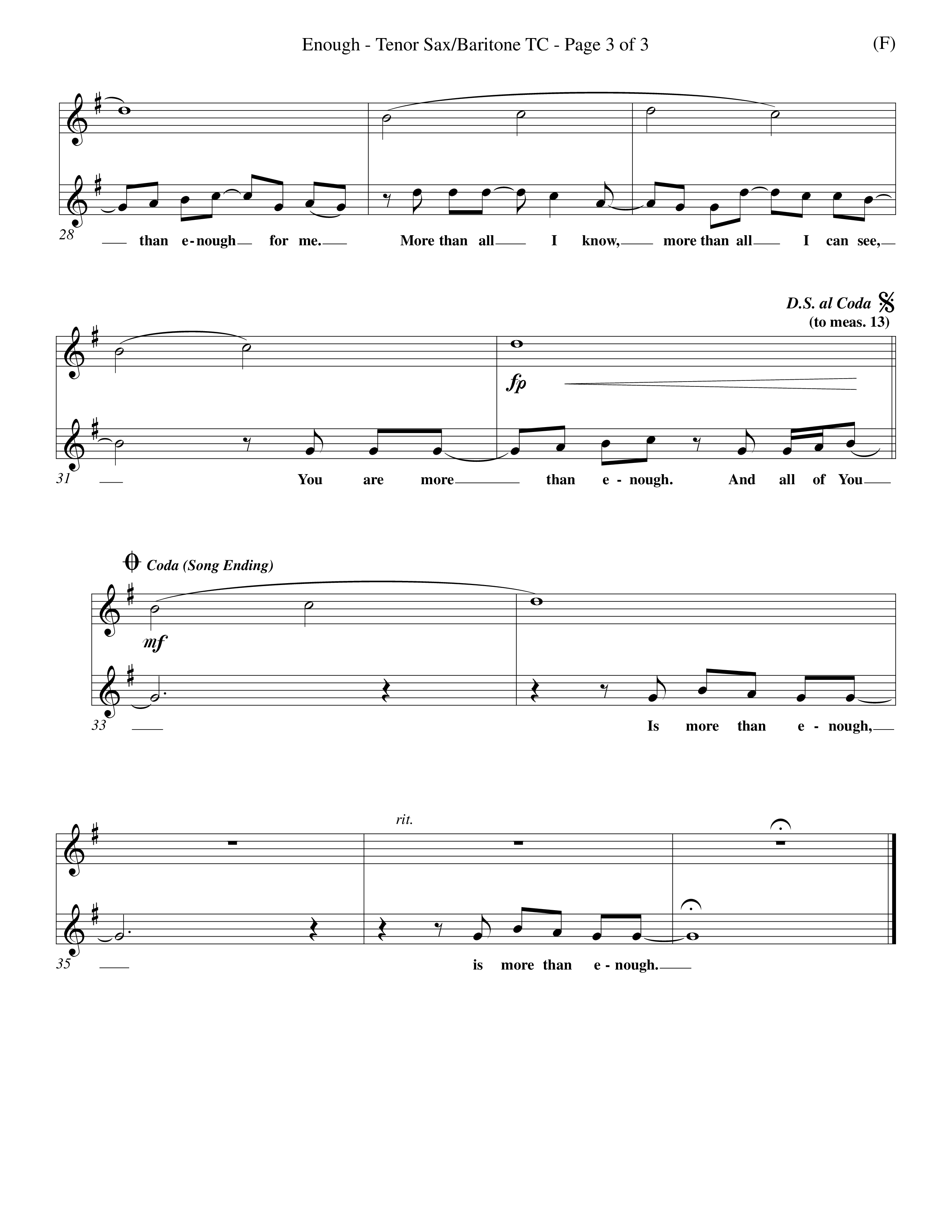 Enough (Choral Anthem SATB) Tenor Sax/Baritone T.C. (Word Music Choral / Arr. Dan Goeller)