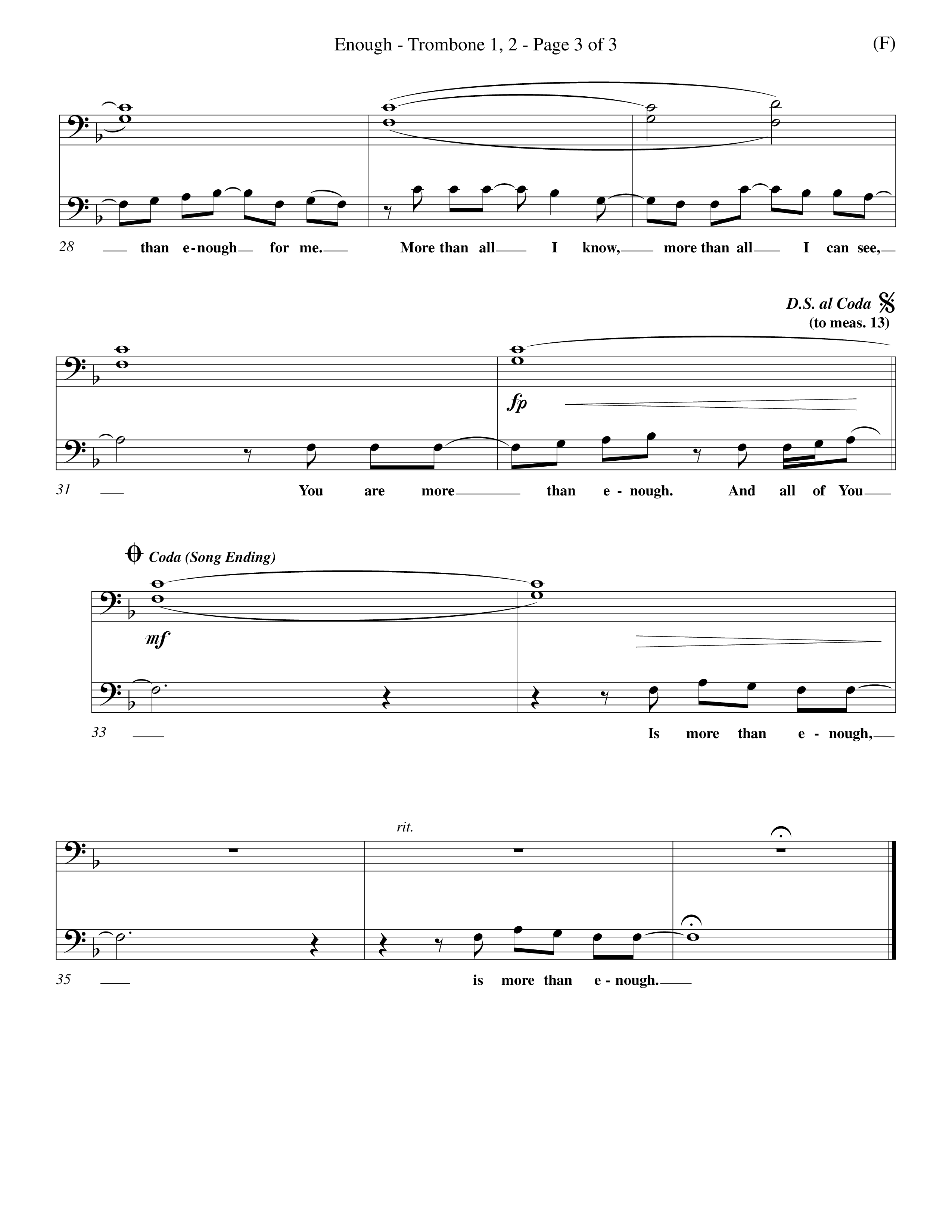 Enough (Choral Anthem SATB) Trombone 1/2 (Word Music Choral / Arr. Dan Goeller)
