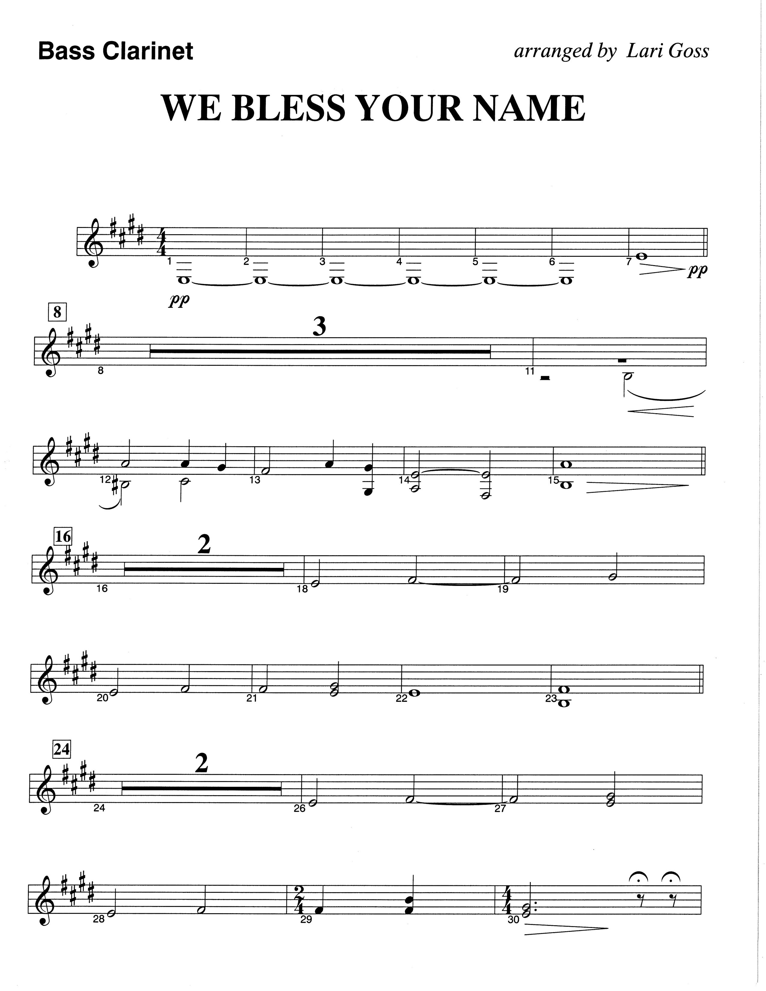 We Bless Your Name (Choral Anthem SATB) Bass Clarinet (The Brooklyn Tabernacle Choir / Arr. Carol Cymbala / Orch. Lari Goss)