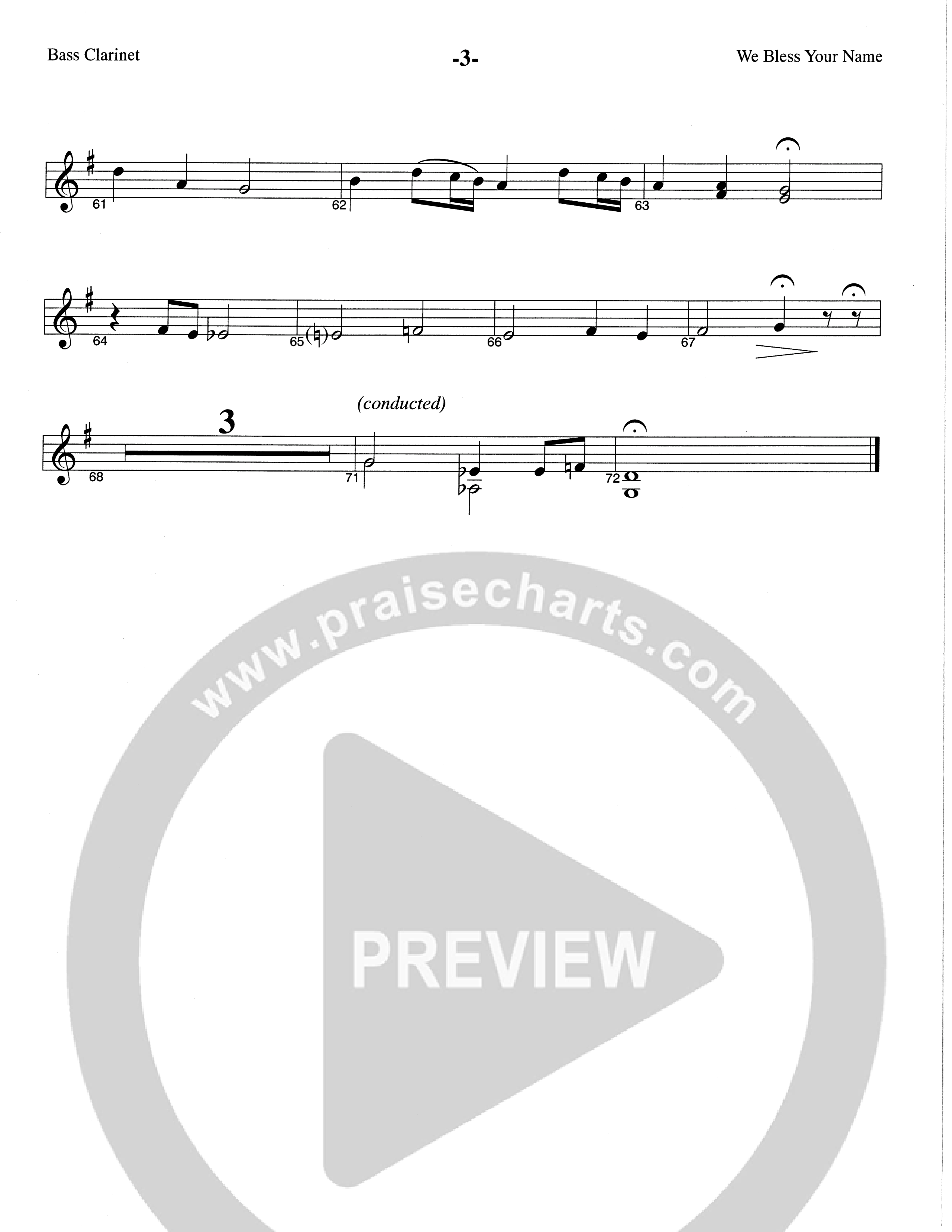 We Bless Your Name (Choral Anthem SATB) Bass Clarinet (The Brooklyn Tabernacle Choir / Arr. Carol Cymbala / Orch. Lari Goss)