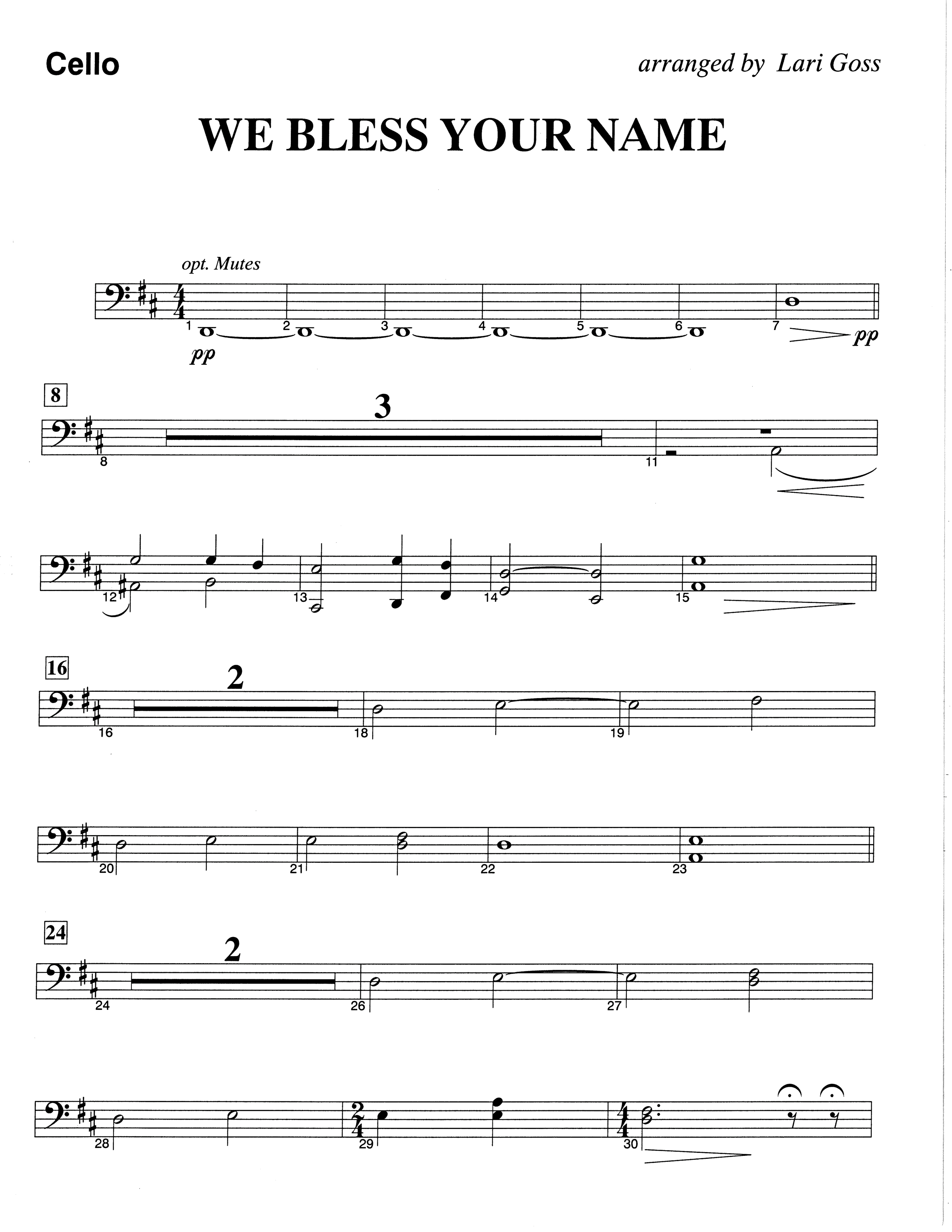 We Bless Your Name (Choral Anthem SATB) Cello (The Brooklyn Tabernacle Choir / Arr. Carol Cymbala / Orch. Lari Goss)