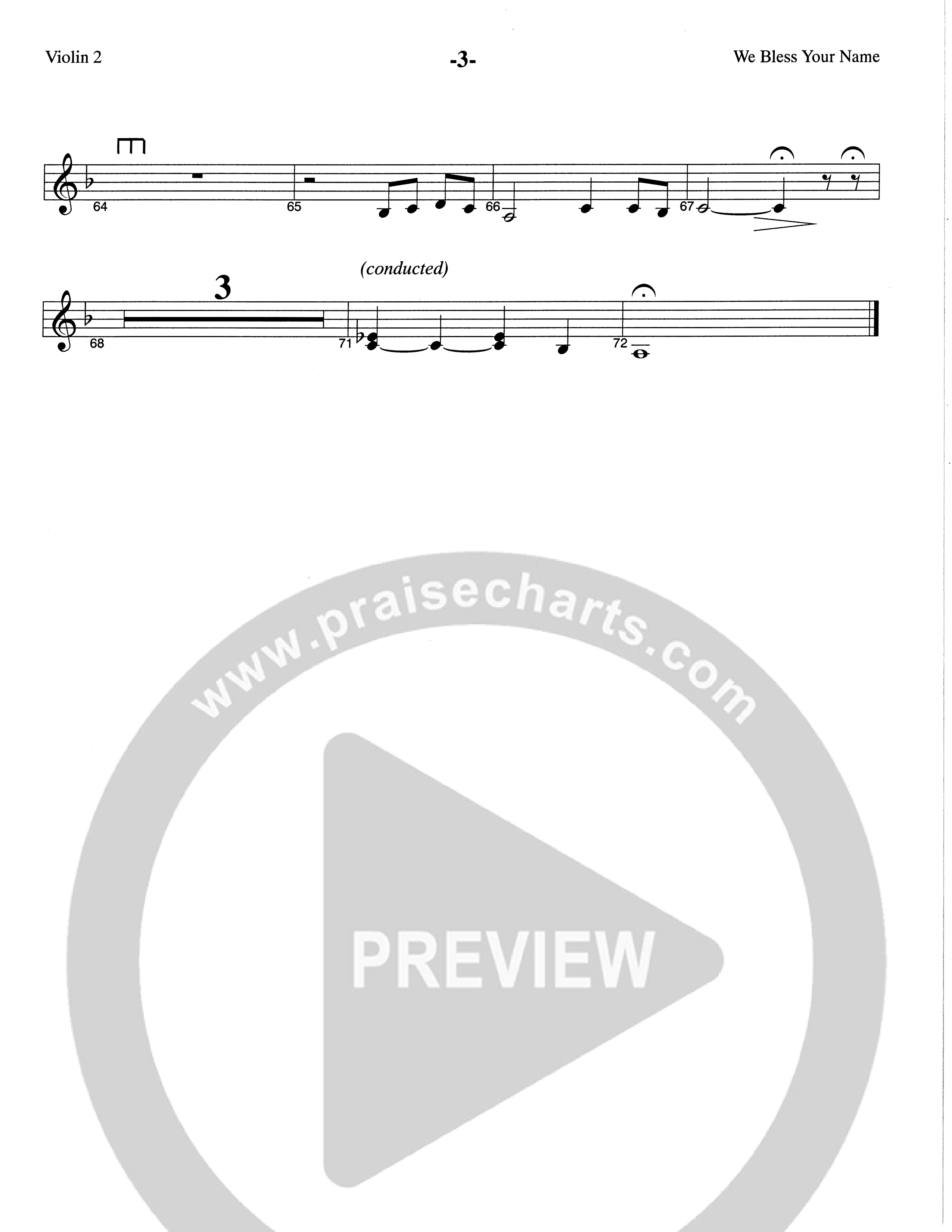 We Bless Your Name (Choral Anthem SATB) Violin 2 (The Brooklyn Tabernacle Choir / Arr. Carol Cymbala / Orch. Lari Goss)