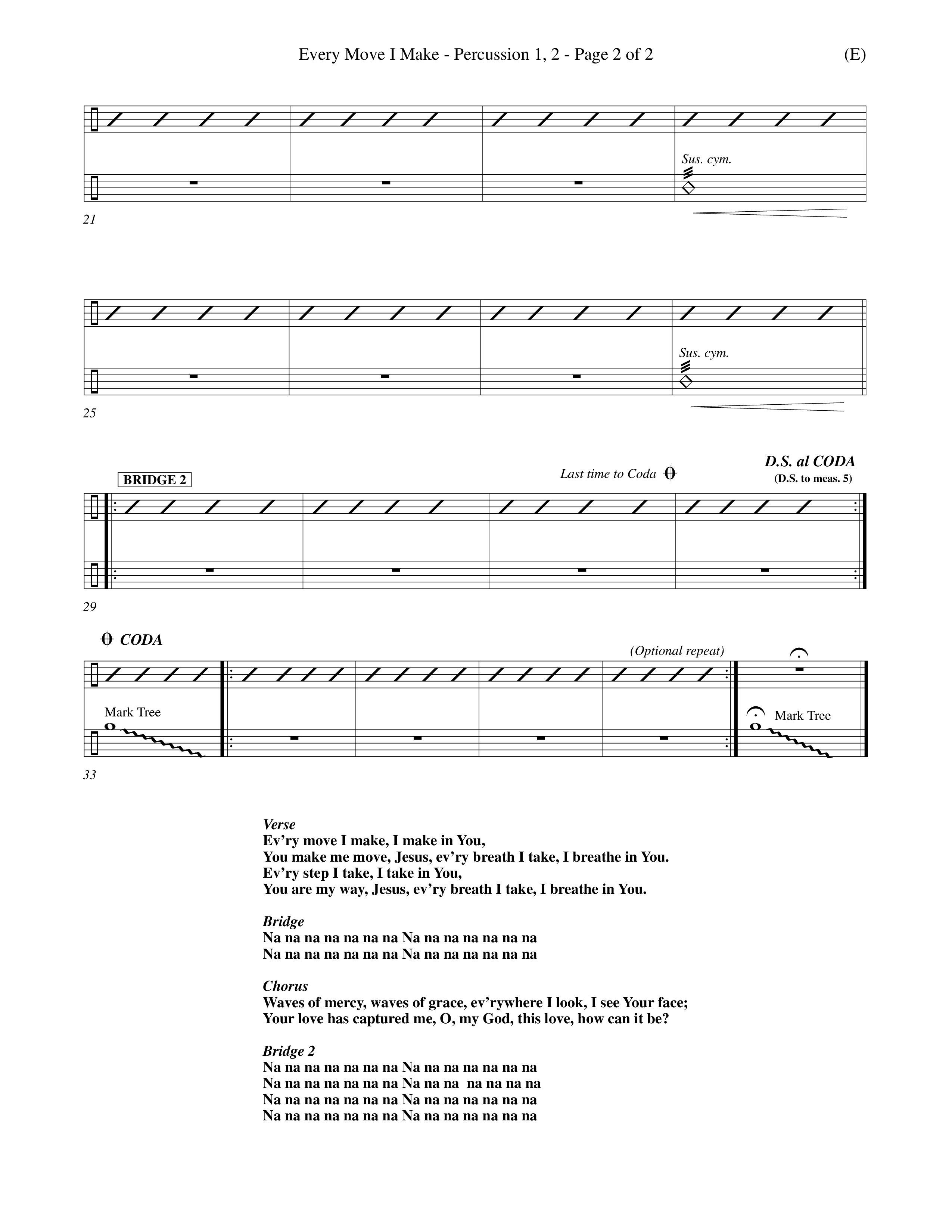 Every Move I Make (Choral Anthem SATB) Percussion 1/2 (Word Music Choral / Arr. Keith Christopher)