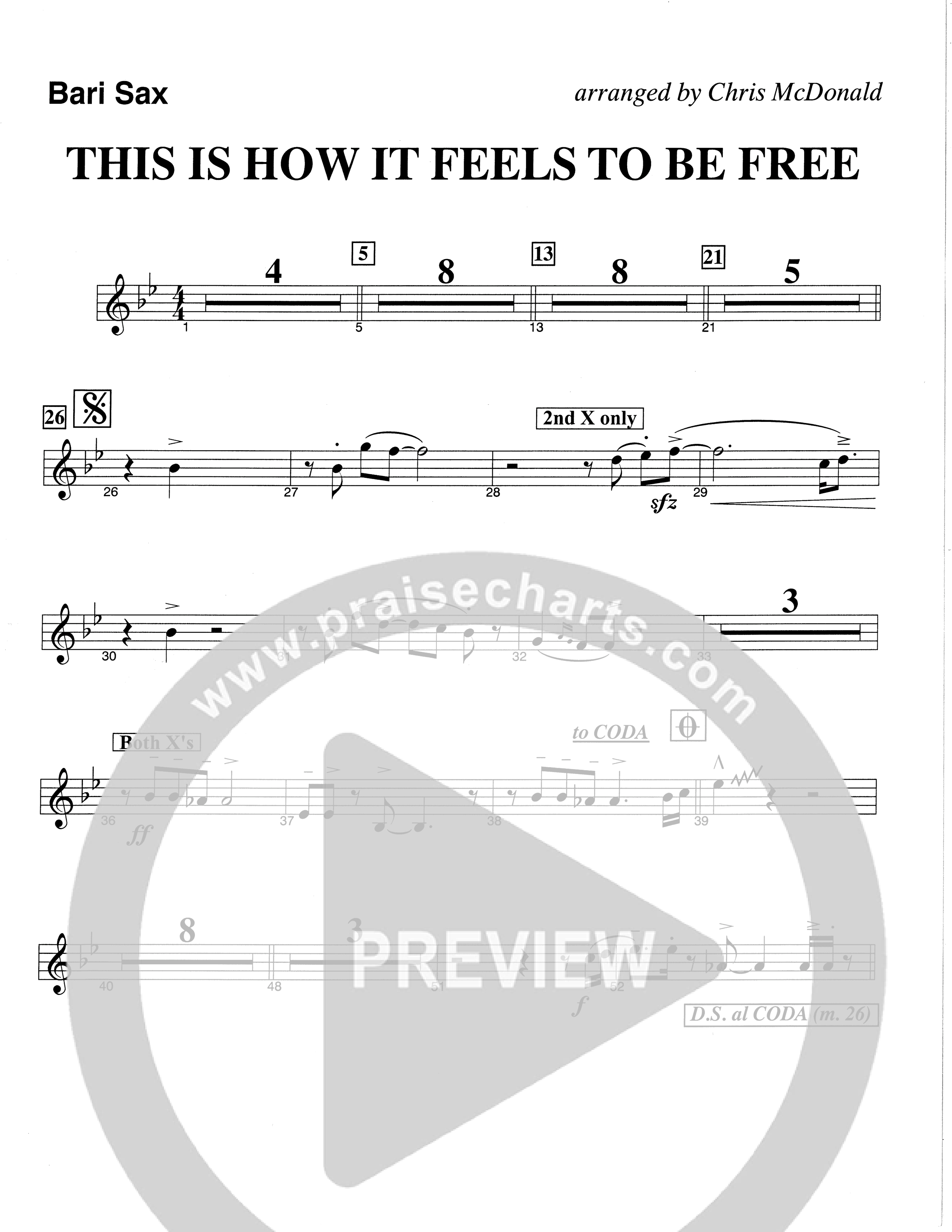 This Is How It Feels To Be Free (Choral Anthem SATB) Bari Sax (The Brooklyn Tabernacle Choir / Arr. Carol Cymbala / Orch. Chris McDonald)