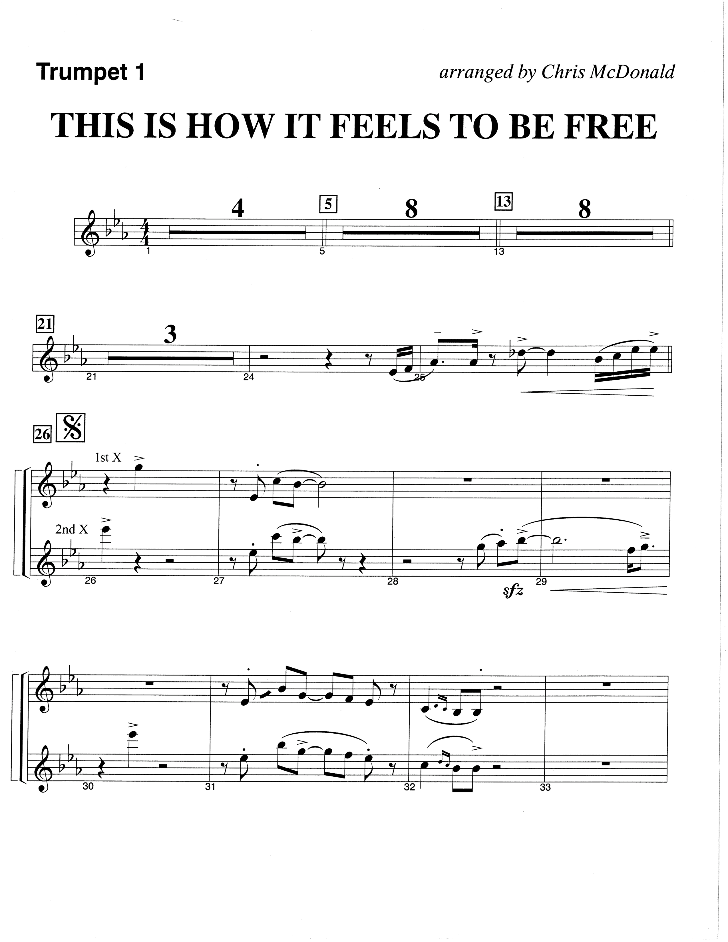 This Is How It Feels To Be Free (Choral Anthem SATB) Trumpet 1 (The Brooklyn Tabernacle Choir / Arr. Carol Cymbala / Orch. Chris McDonald)