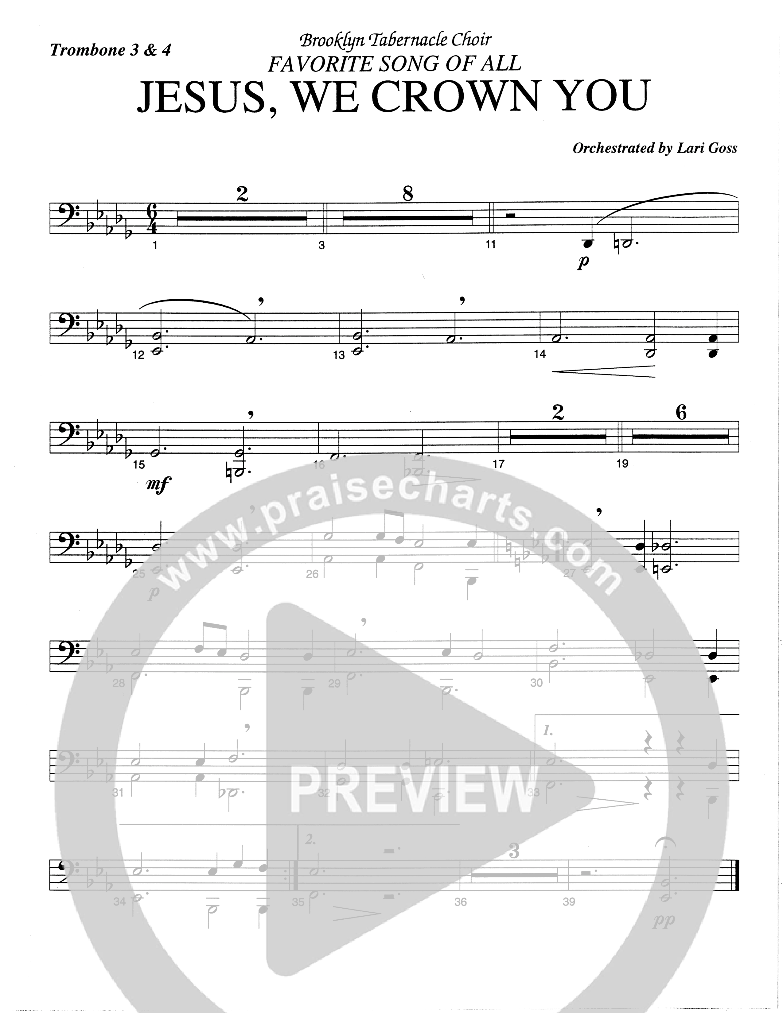 Jesus We Crown You With Praise (Choral Anthem SATB) Trombone 3/4 (The Brooklyn Tabernacle Choir / Arr. Carol Cymbala / Orch. Lari Goss)