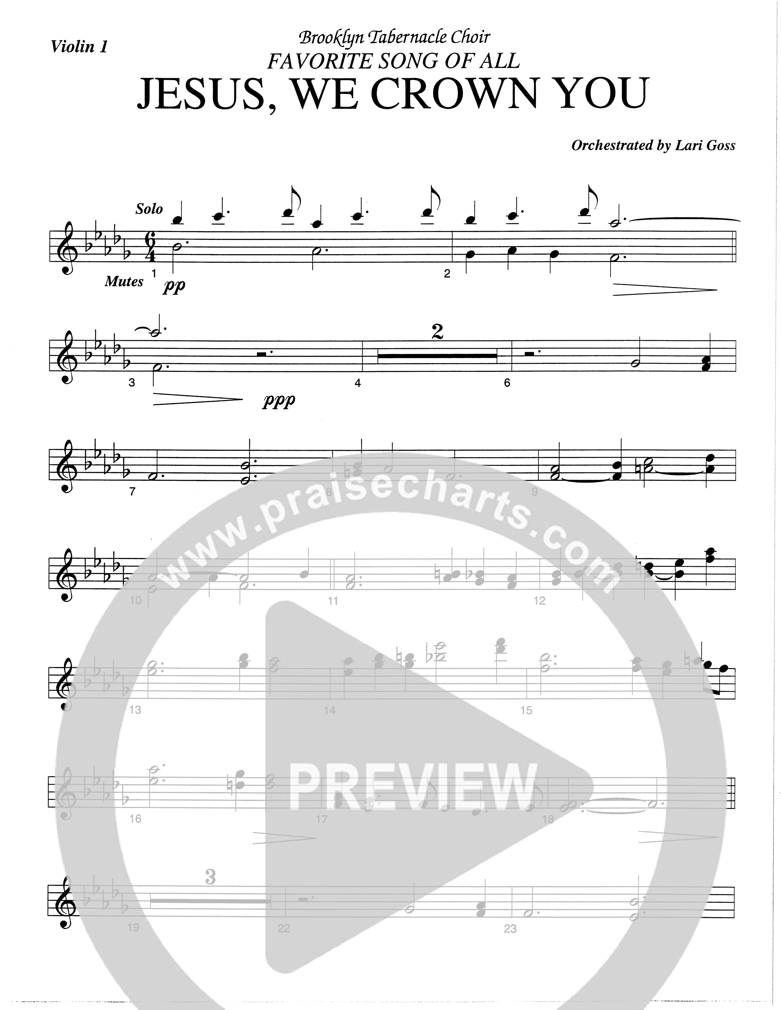 Jesus We Crown You With Praise (Choral Anthem SATB) Violin 1 (The Brooklyn Tabernacle Choir / Arr. Carol Cymbala / Orch. Lari Goss)