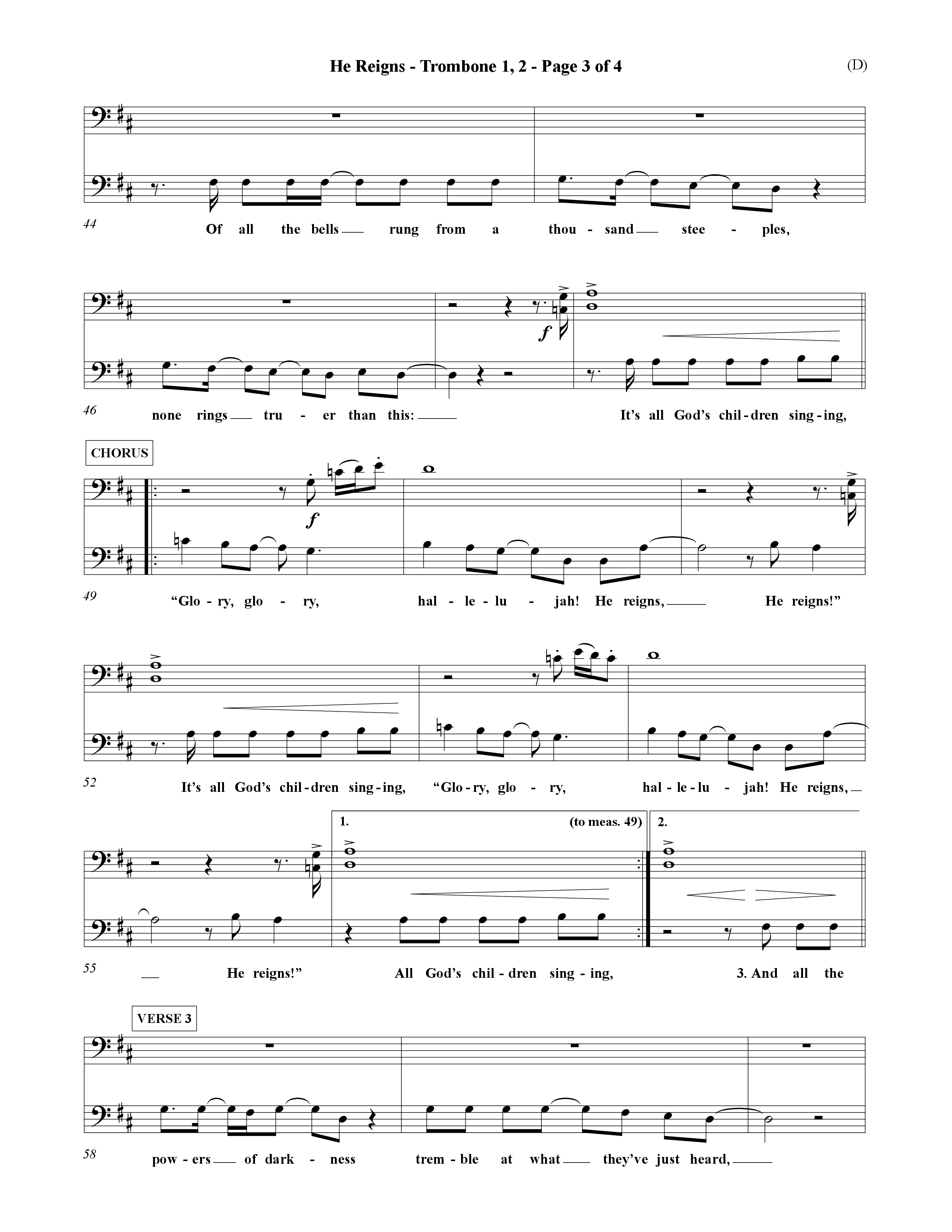 He Reigns (Choral Anthem SATB) Trombone 1/2 (Word Music Choral / Orch. David Winkler)