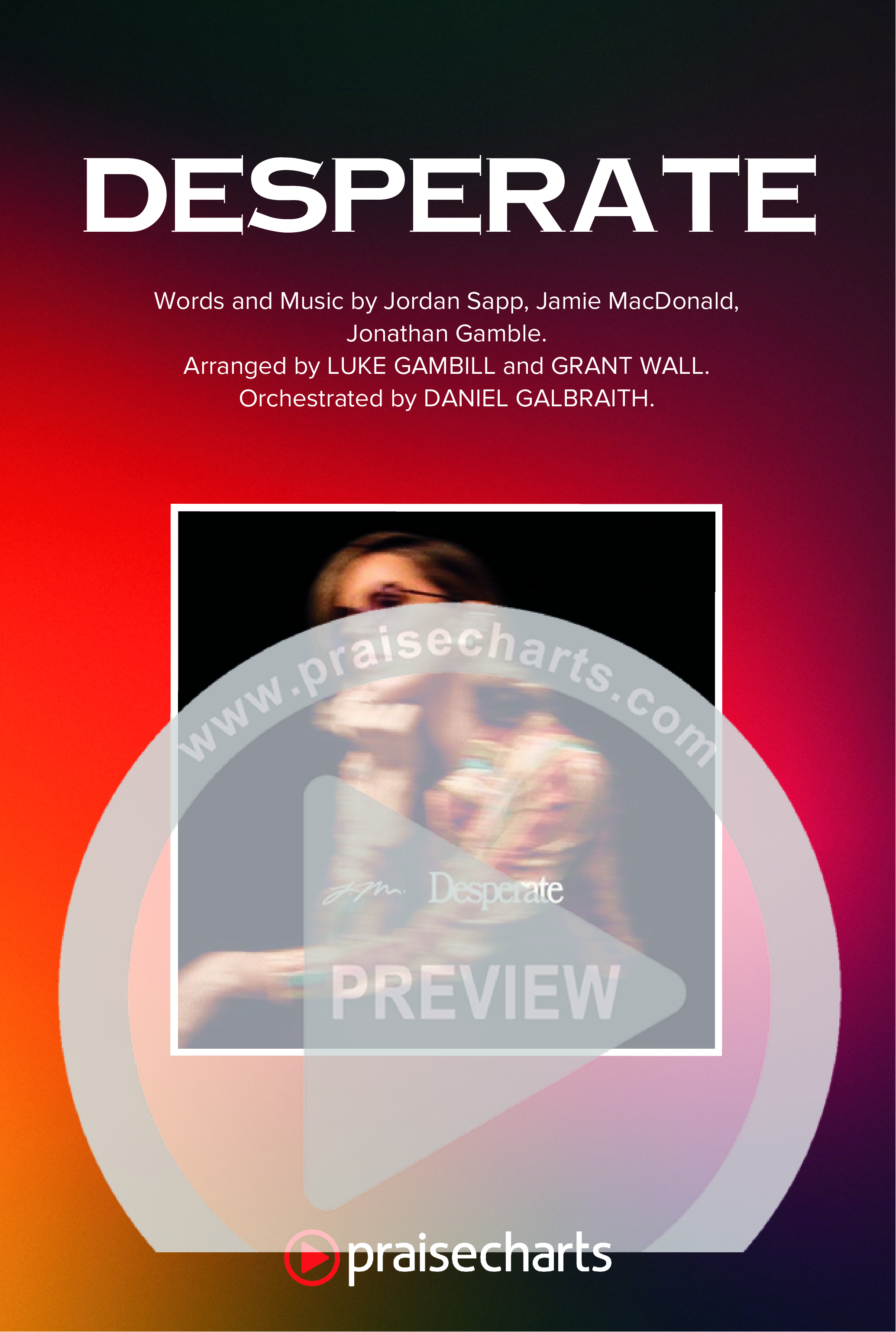 Desperate (Worship Choir/SAB) Octavo Cover Sheet (Jamie MacDonald / Arr. Luke Gambill)