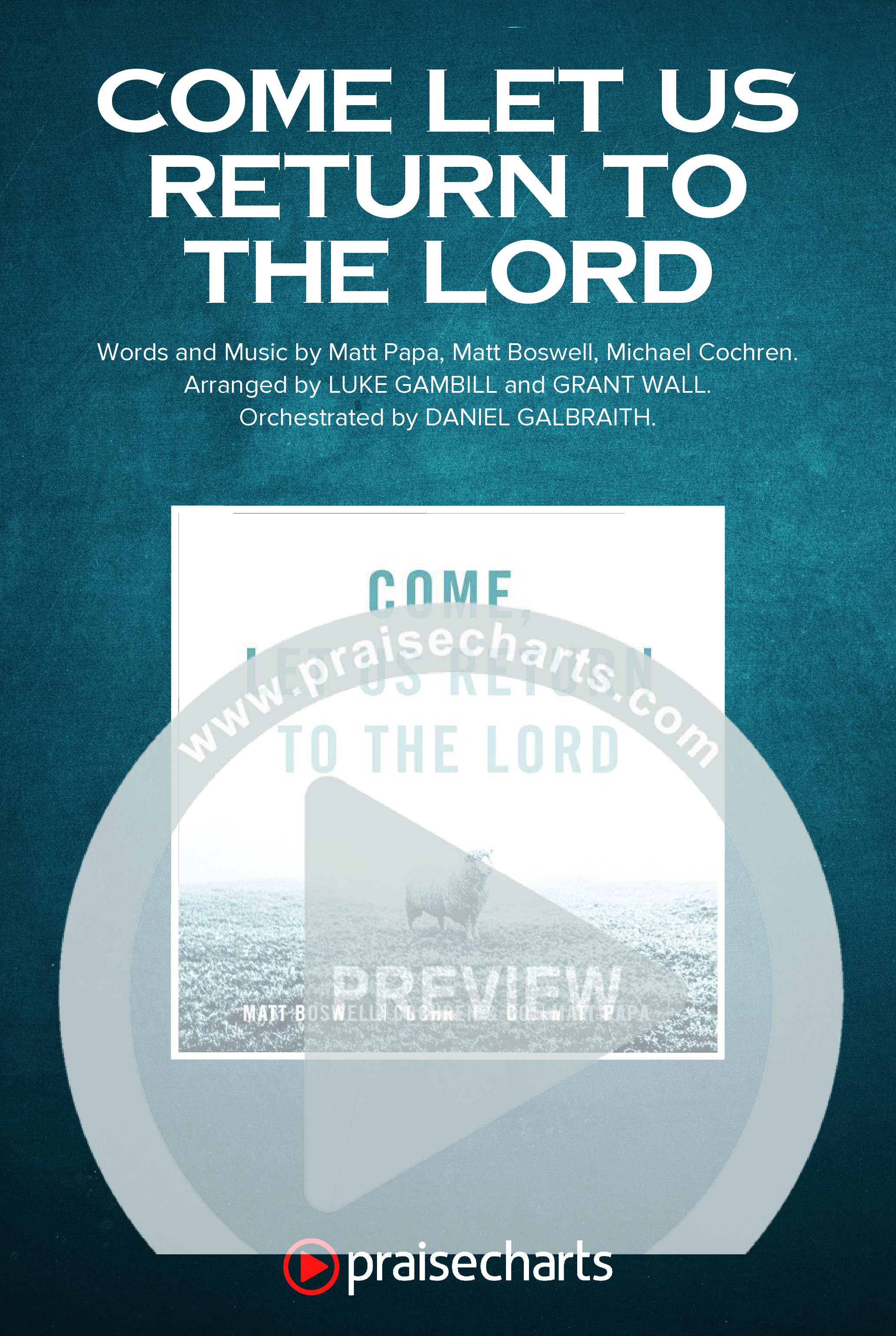 Come Let Us Return To The Lord (Worship Choir/SAB) Octavo Cover Sheet (Matt Papa / Matt Boswell / Cochren & Co)