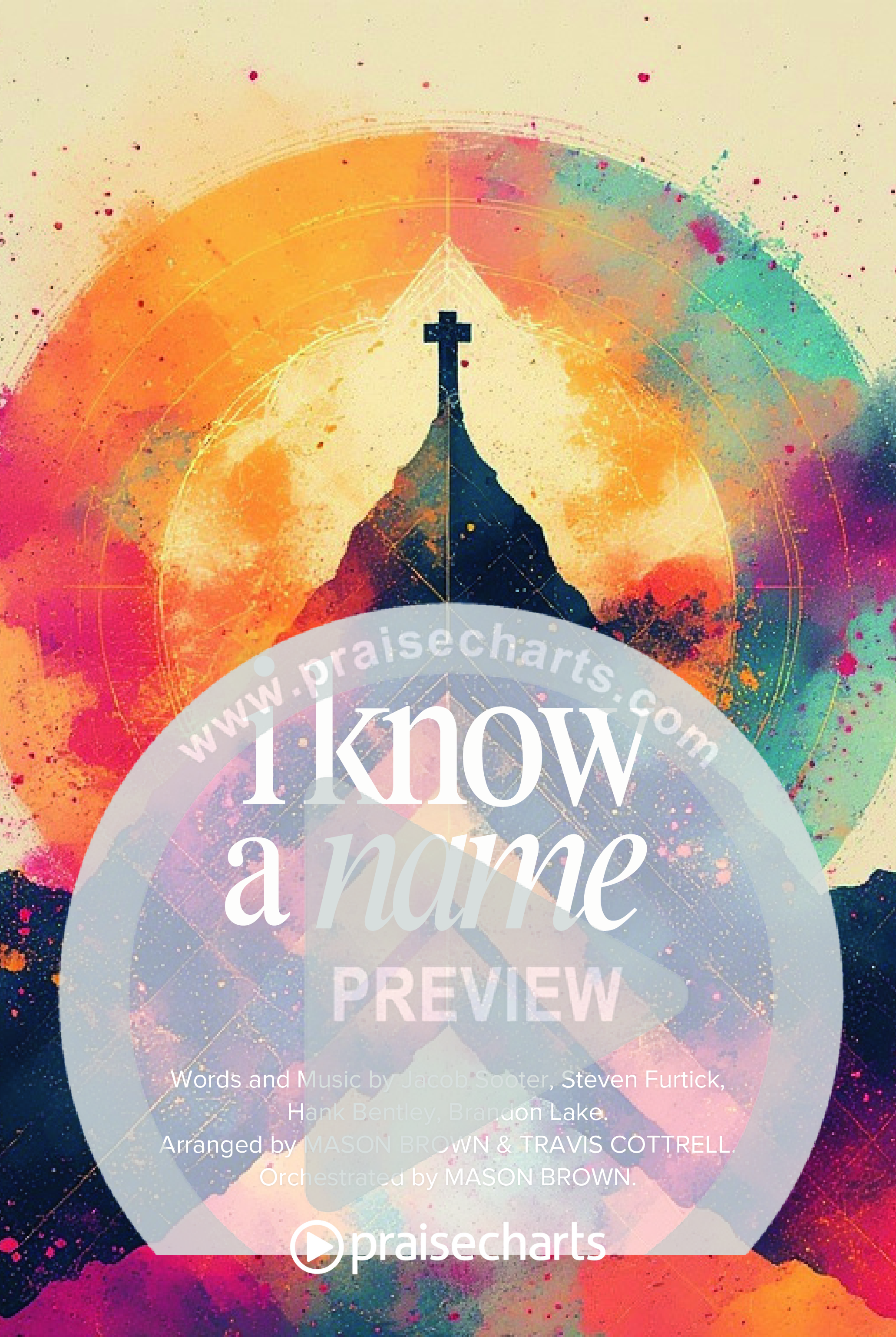 I Know A Name (Choral/SATB) Octavo Cover Sheet (Travis Cottrell / Arr. Mason Brown)
