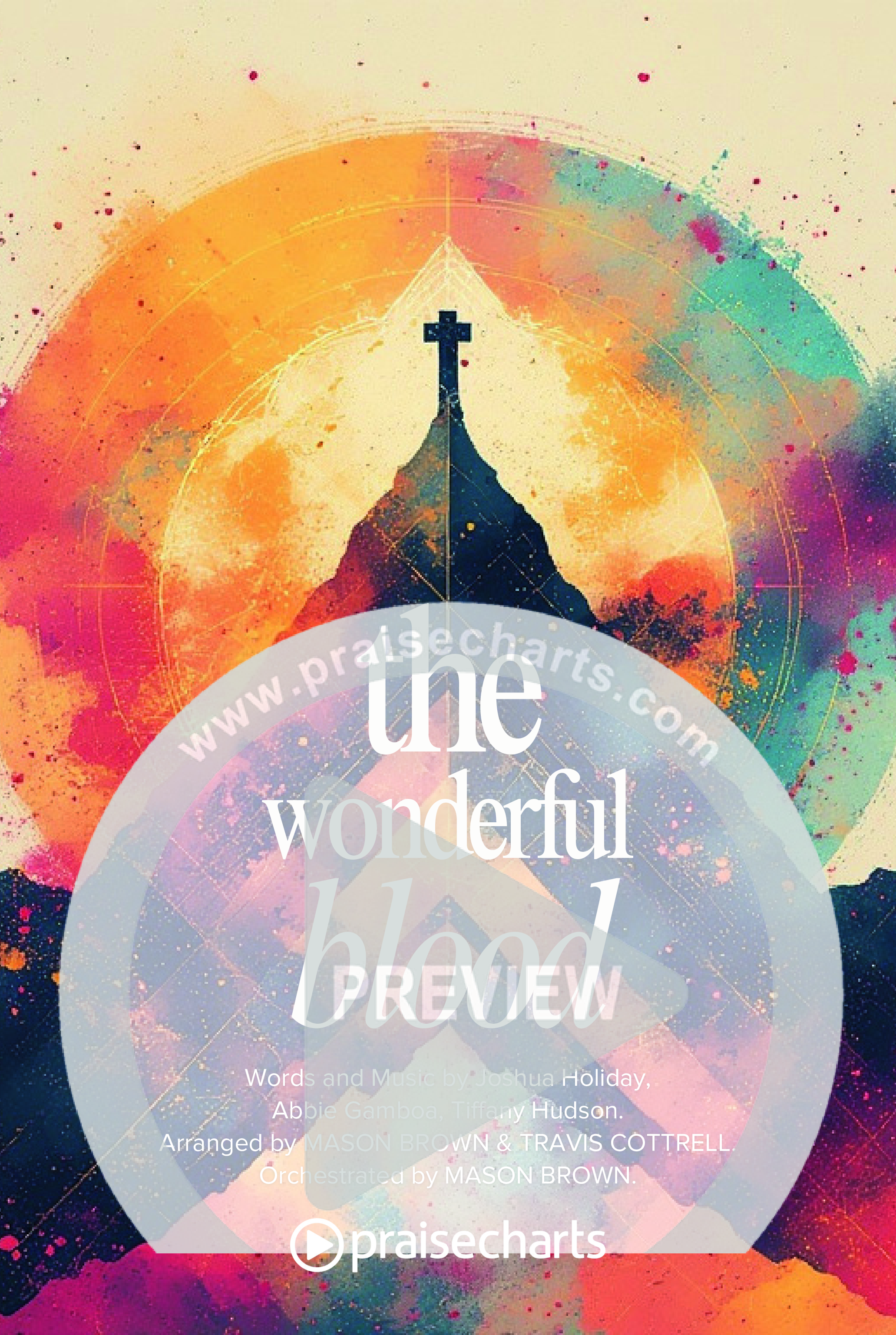 The Wonderful Blood (Choral/SATB) Octavo Cover Sheet (Travis Cottrell / feat. Meredith Andrews / Arr. Mason Brown)