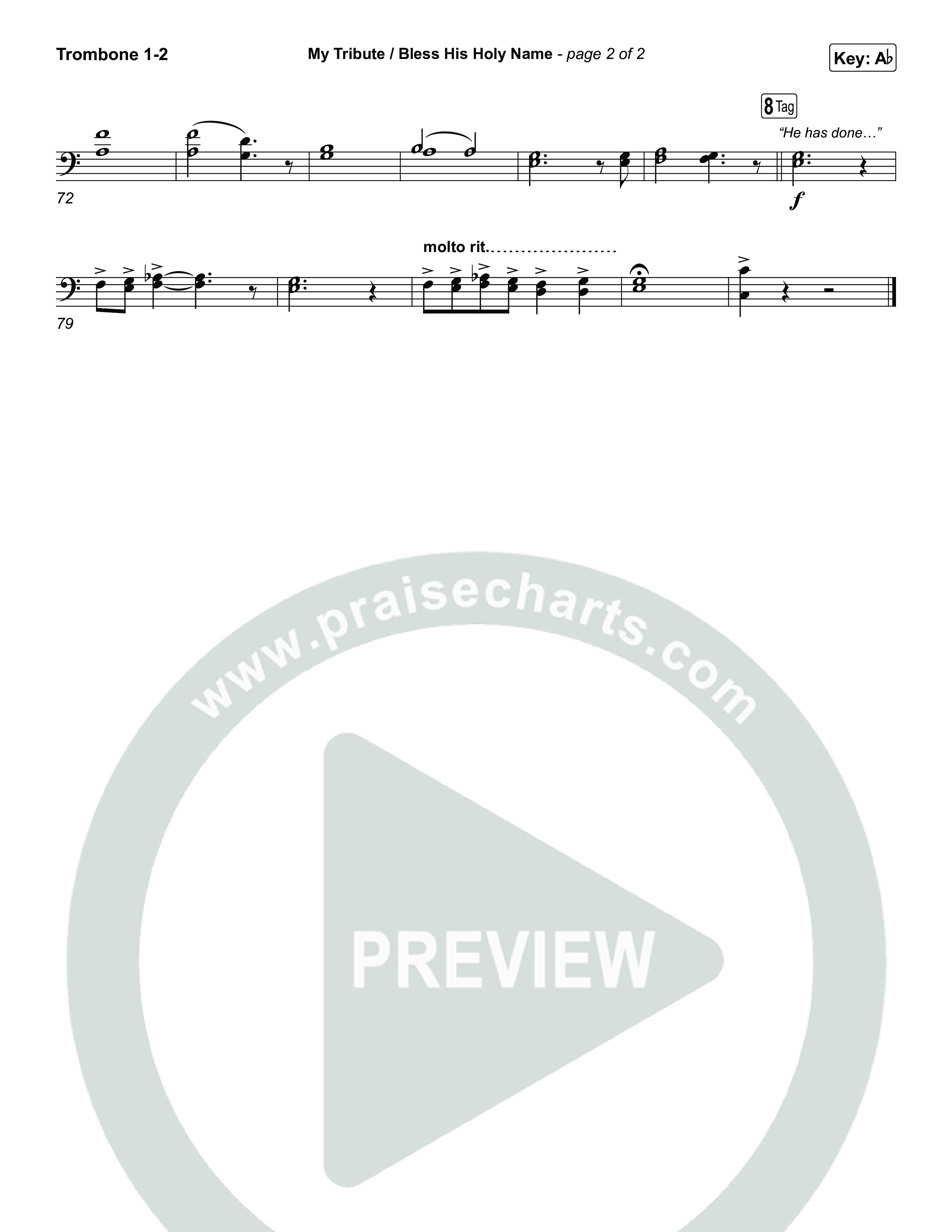 My Tribute / Bless His Holy Name (Choral/SATB) Trombone 1/2 (Brooke Voland / Arr. Travis Cottrell / Arr. Mason Brown)