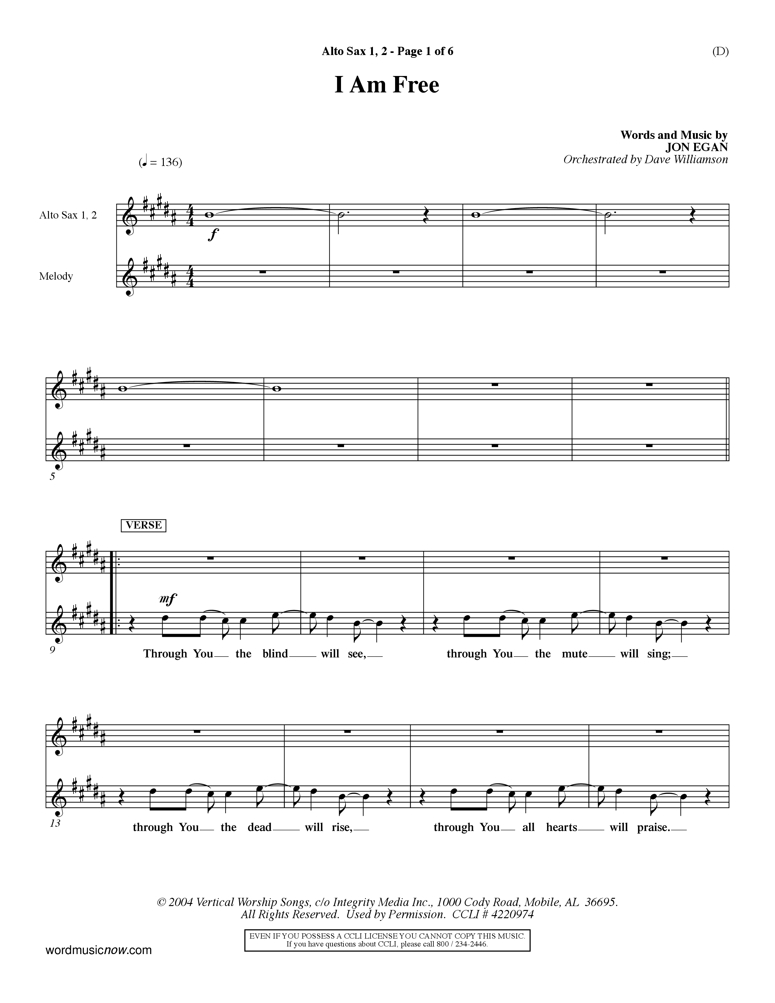 I Am Free (Choral Anthem SATB) Alto Sax 1/2 (Word Music Choral / Orch. Dave Williamson)