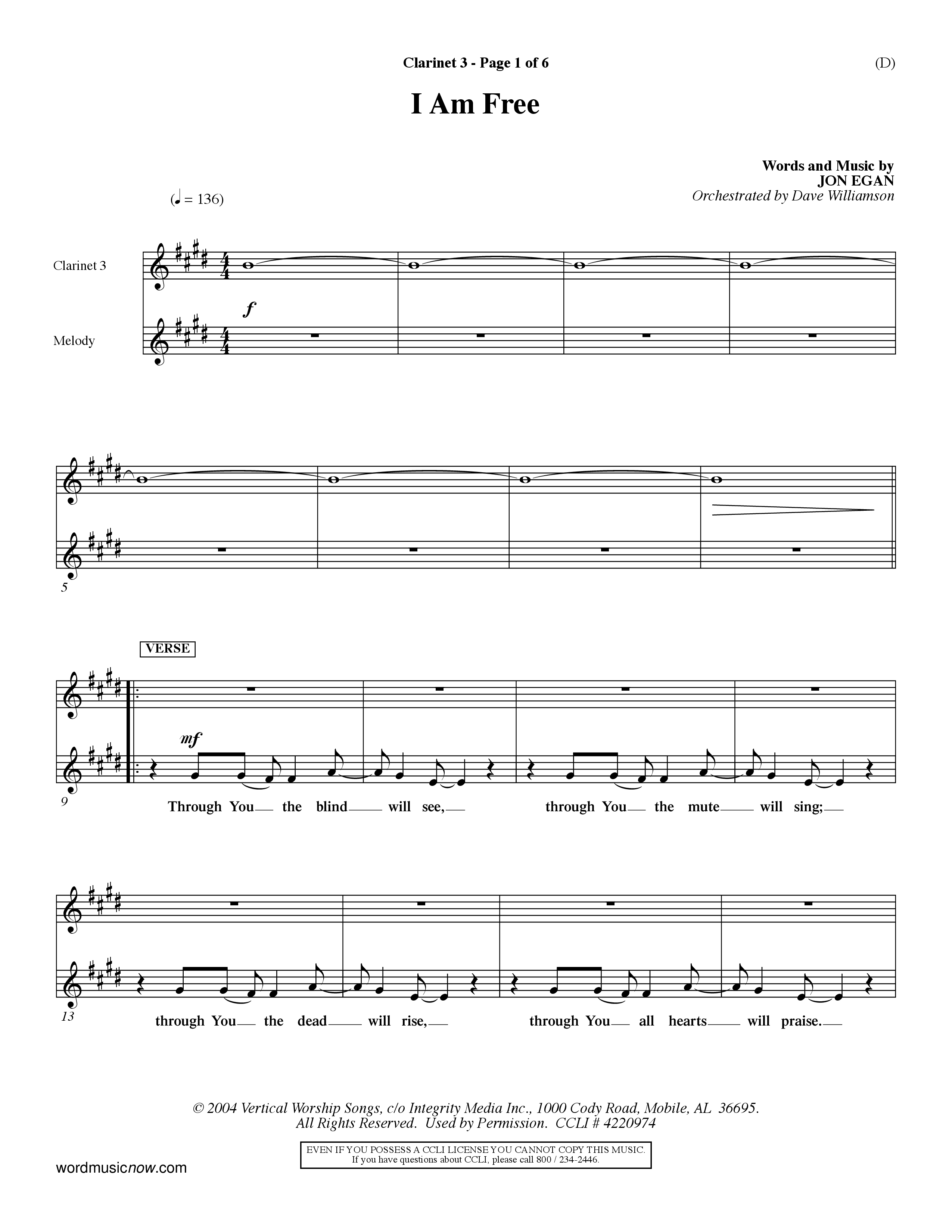 I Am Free (Choral Anthem SATB) Clarinet 3 (Word Music Choral / Orch. Dave Williamson)