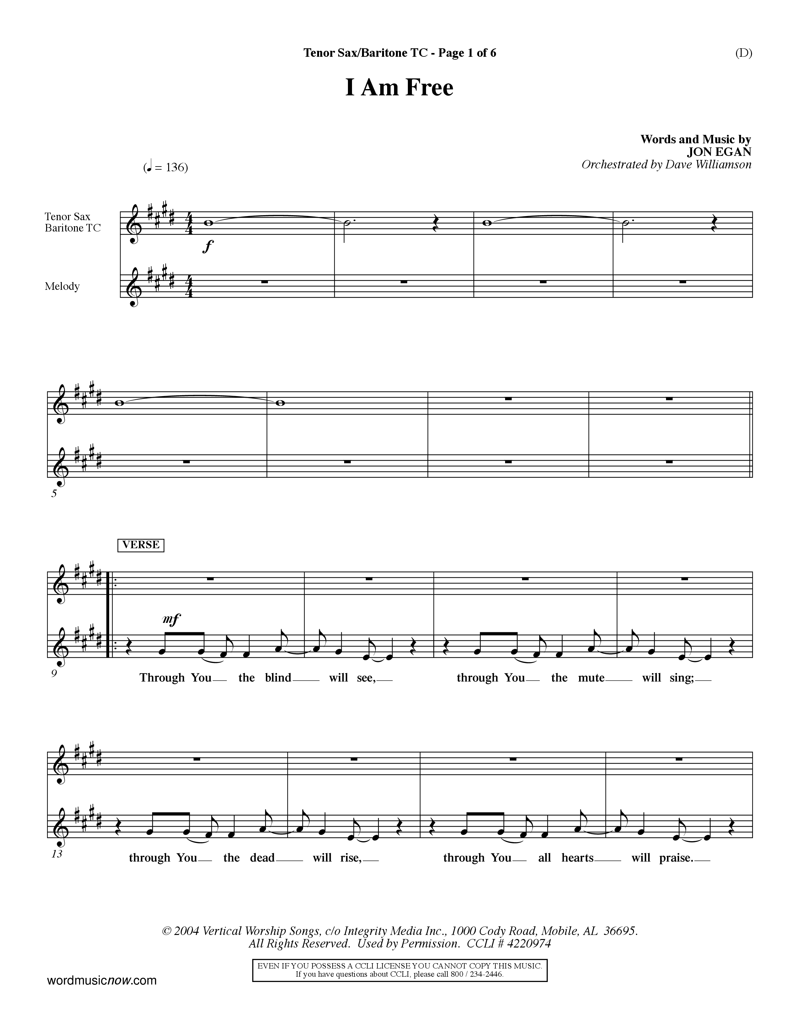 I Am Free (Choral Anthem SATB) Tenor Sax/Baritone T.C. (Word Music Choral / Orch. Dave Williamson)