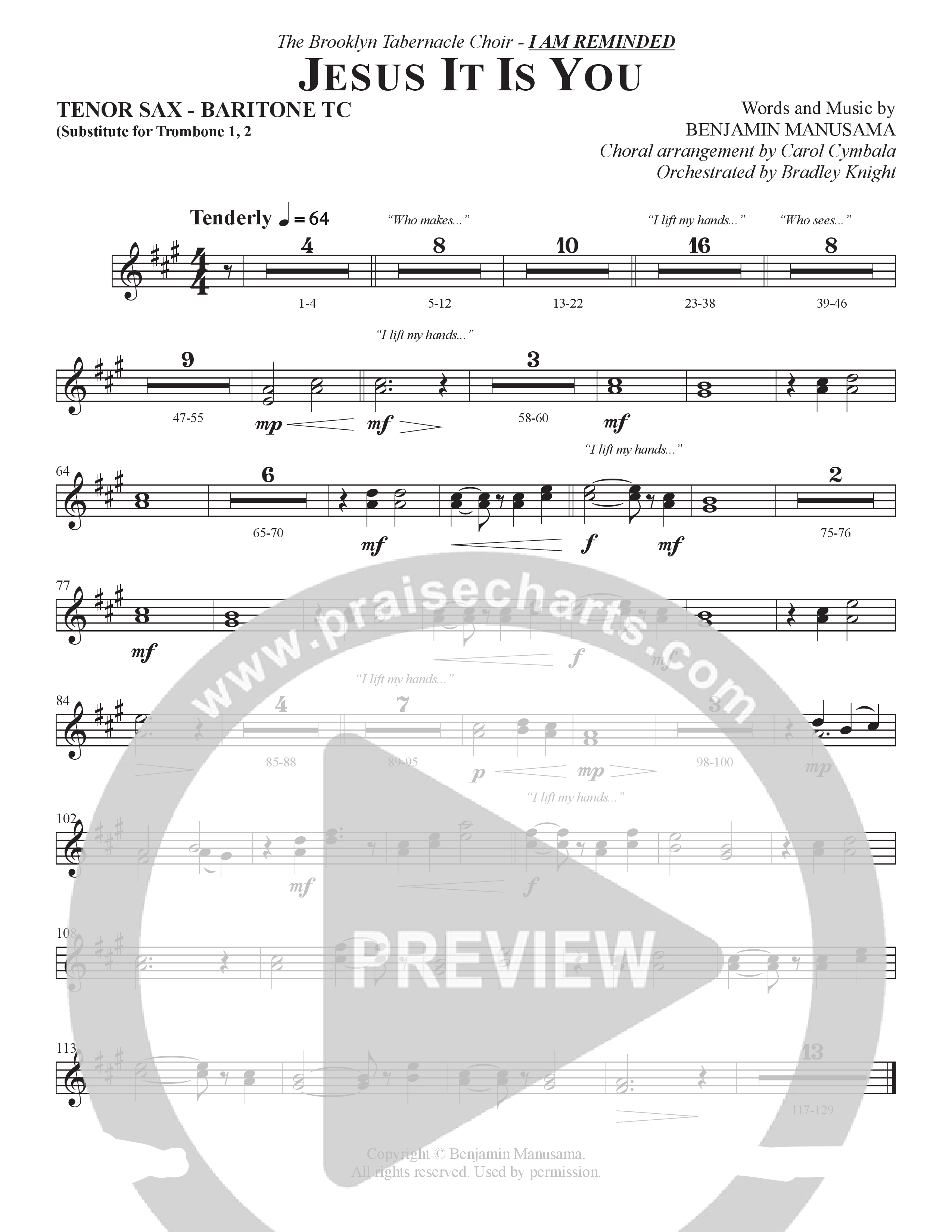 Jesus It Is You (Choral Anthem SATB) Tenor Sax/Baritone T.C. (The Brooklyn Tabernacle Choir / Sidney Mohede / Arr. Carol Cymbala / Orch. Bradley Knight)