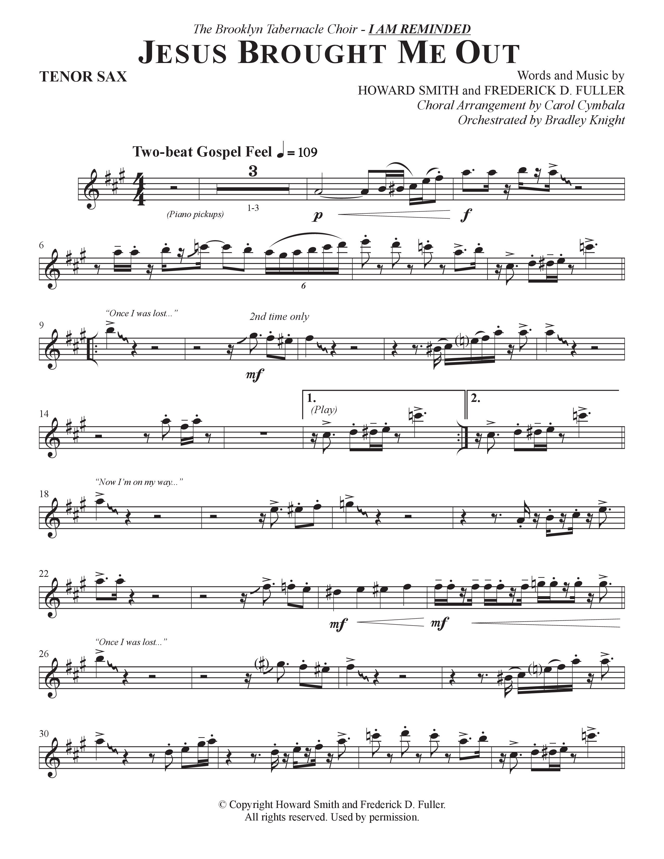 Now I'm On My Way (Jesus Brought Me Out) (Choral Anthem SATB) Tenor Sax 1 (The Brooklyn Tabernacle Choir / Arr. Carol Cymbala / Orch. Bradley Knight)