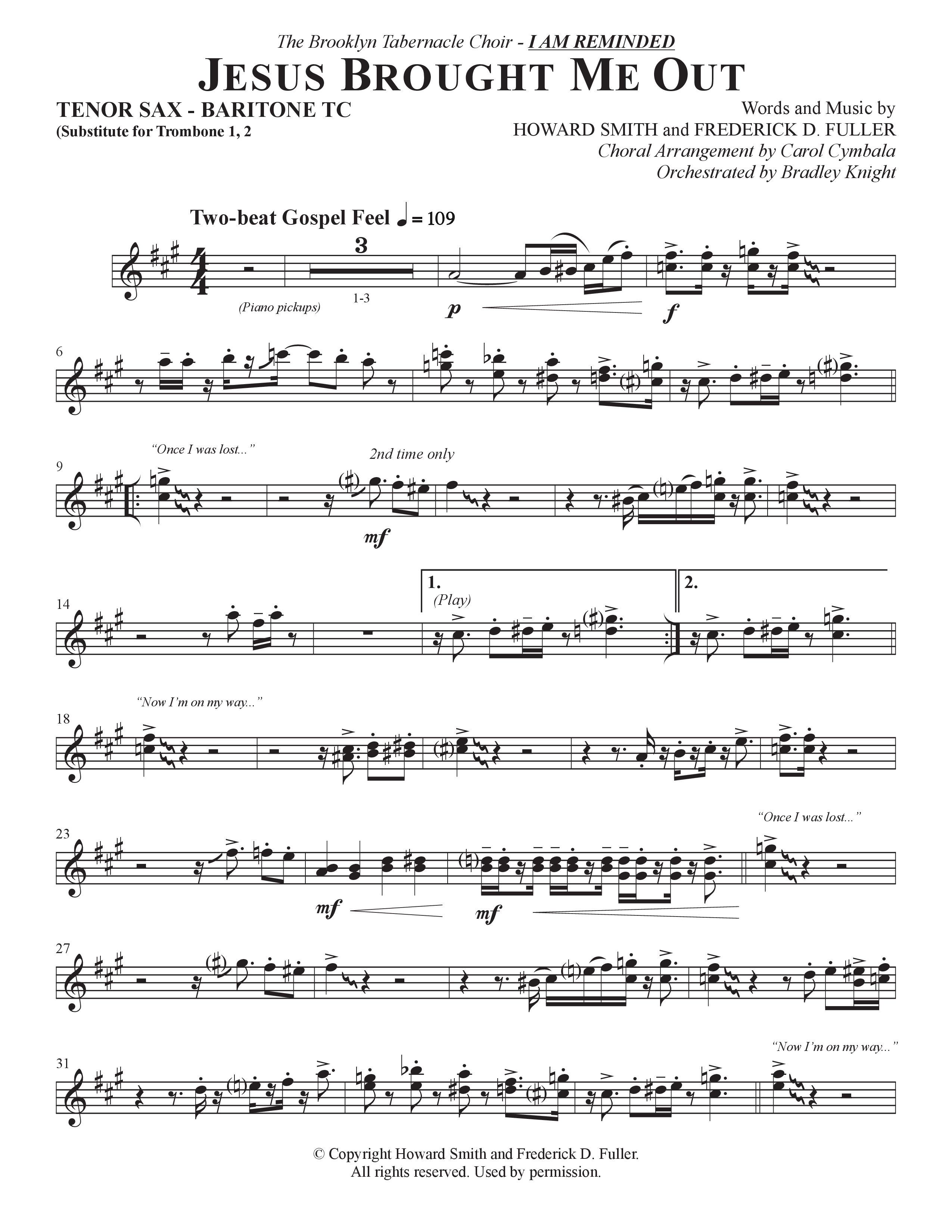 Now I'm On My Way (Jesus Brought Me Out) (Choral Anthem SATB) Tenor Sax/Baritone T.C. (The Brooklyn Tabernacle Choir / Arr. Carol Cymbala / Orch. Bradley Knight)