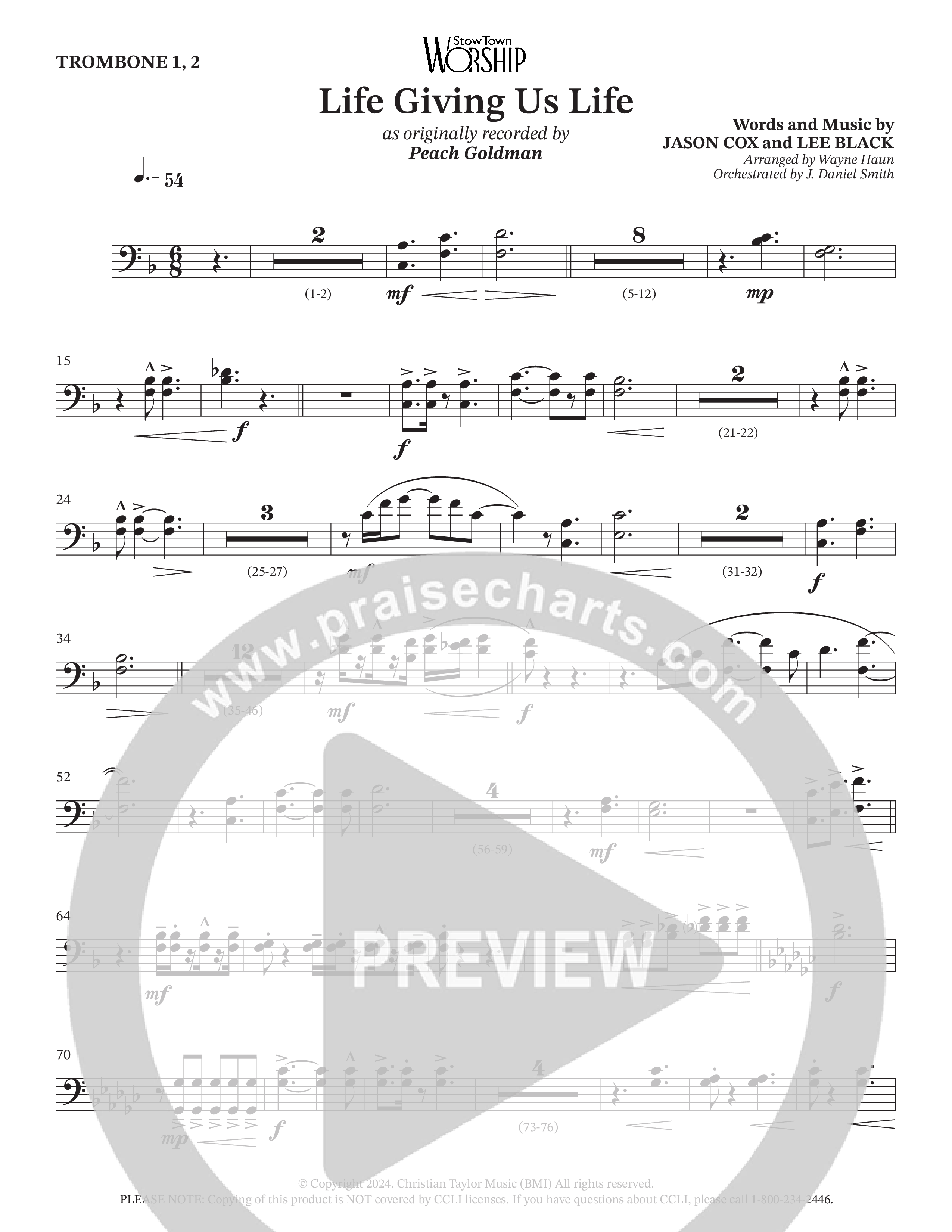 Life Giving Us Life (Choral Anthem SATB) Trombone 1/2 (Peach Goldman / Arr. Wayne Haun / Orch. J. Daniel Smith)