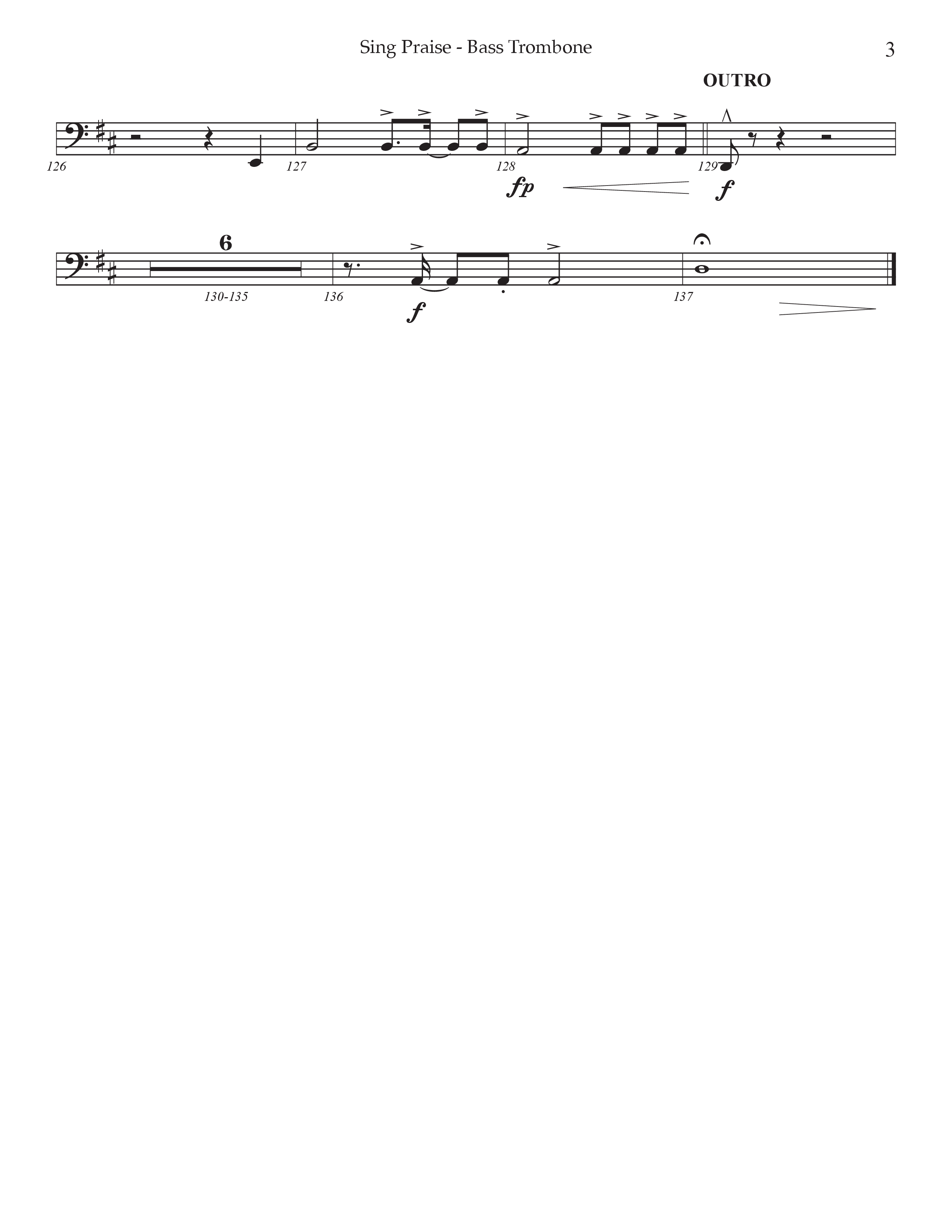 Sing Praise (Choral Anthem SATB) Bass Trombone (Prestonwood Worship / Arr. Jonathan Walker)