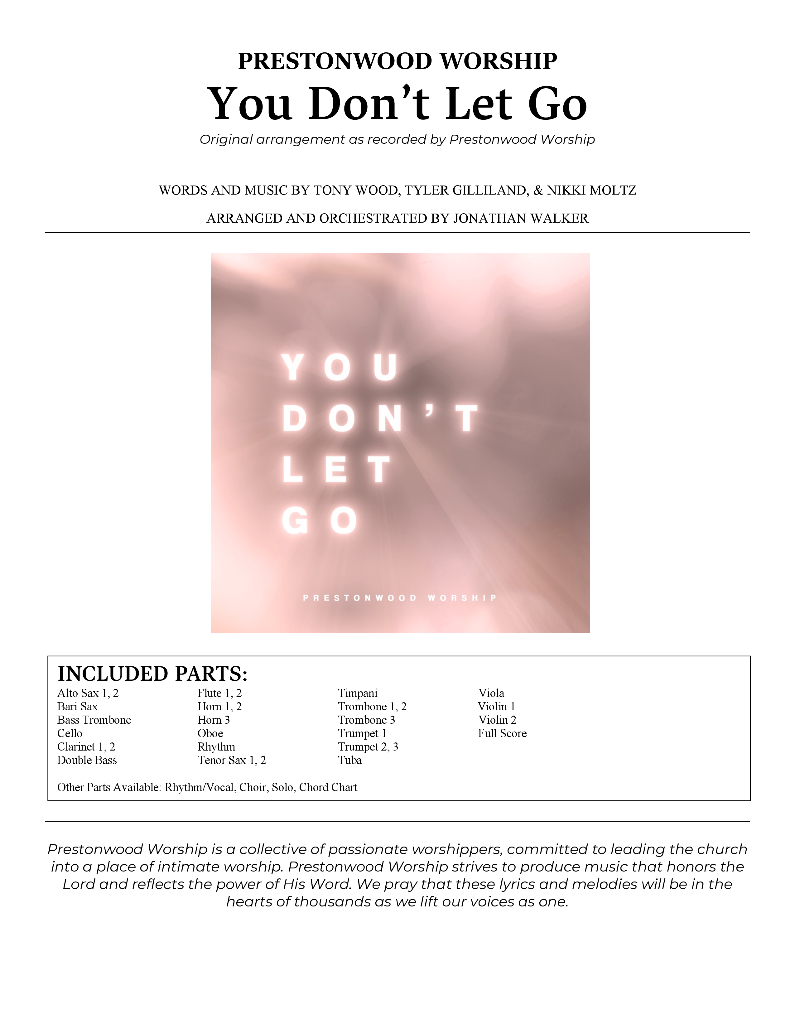 You Don't Let Go (Choral Anthem SATB) Orchestration (Prestonwood Worship / Arr. Jonathan Walker)